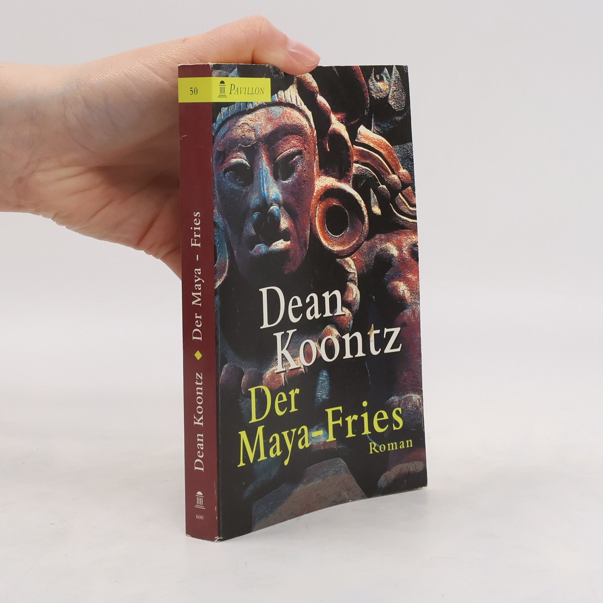 Dean R. Koontz Der Maya-Fries.