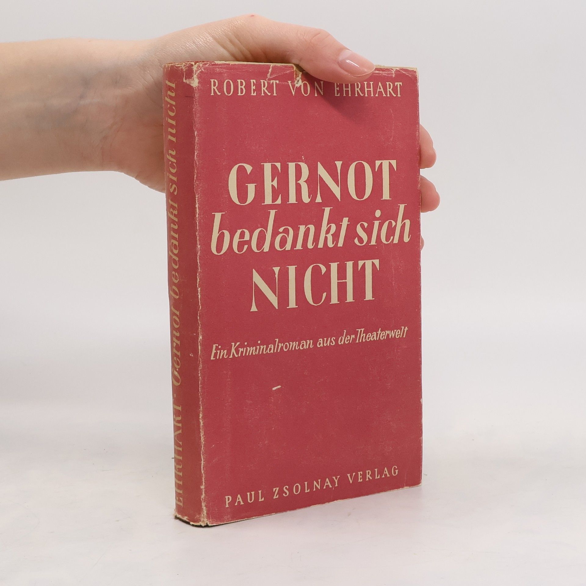 Robert von Ehrhart Gernot bedankt sich Nicht