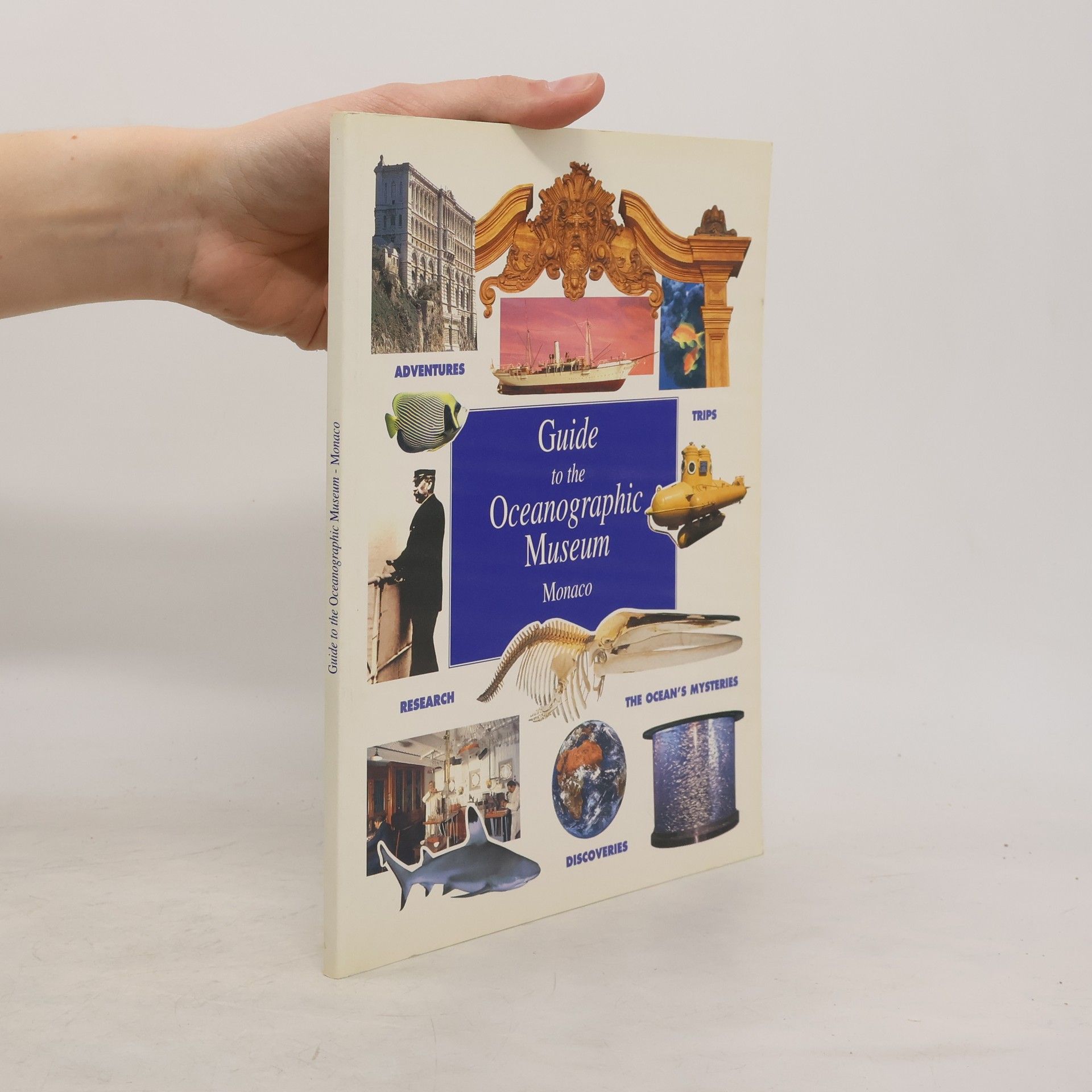 AA.VV. Guide to the Oceanographic Museum Monaco