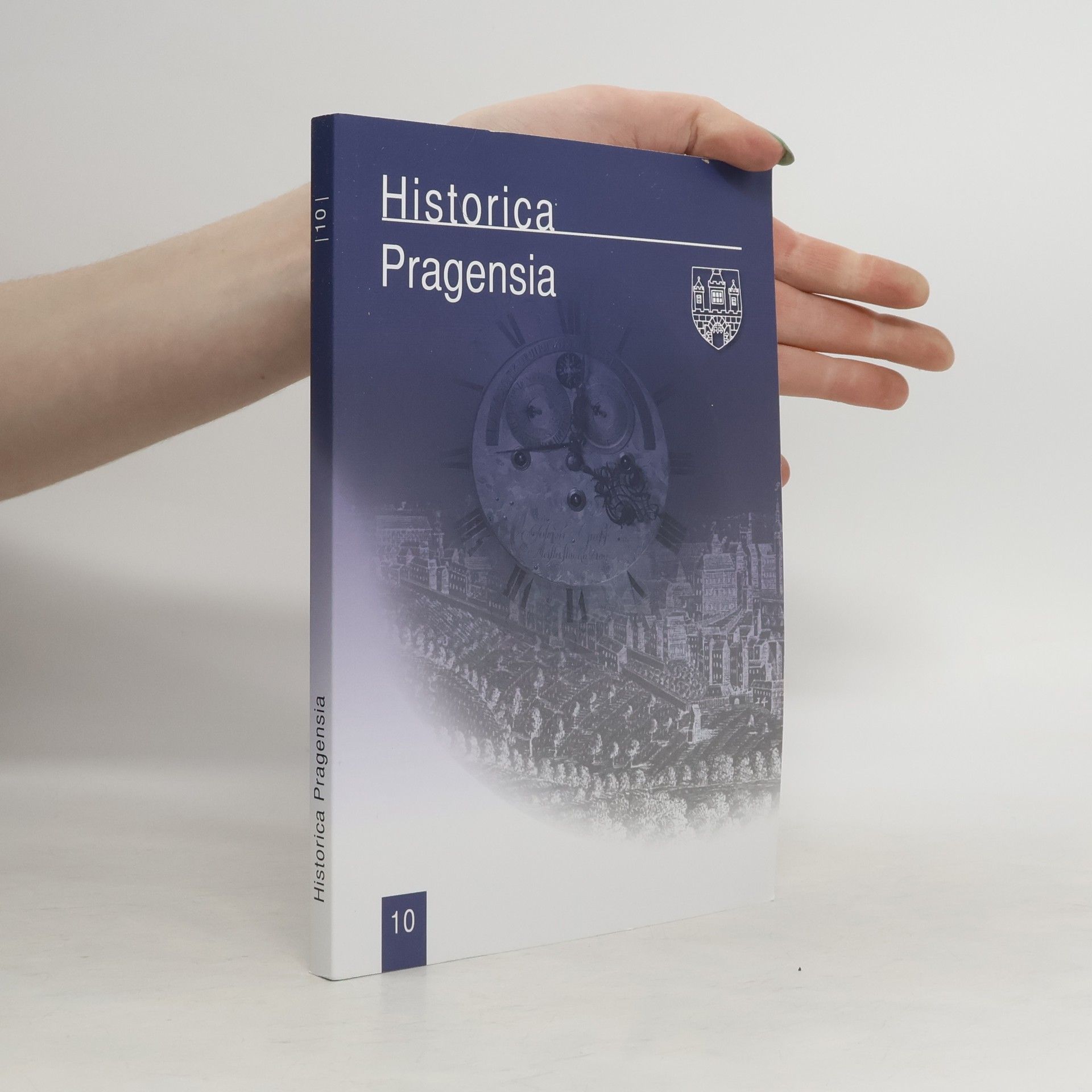 Pavla Státníková Historica Pragensia. 10