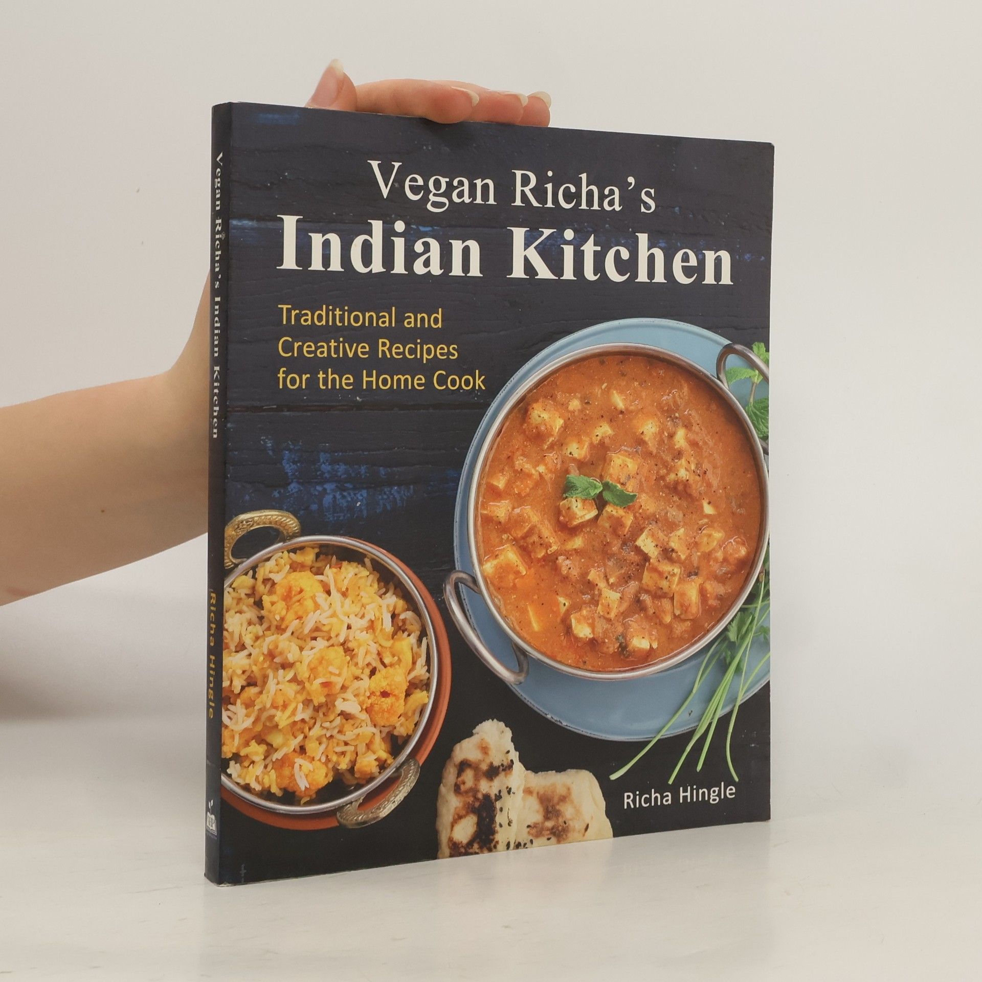 Richa Hingle Vegan Richa's Indian Kitchen