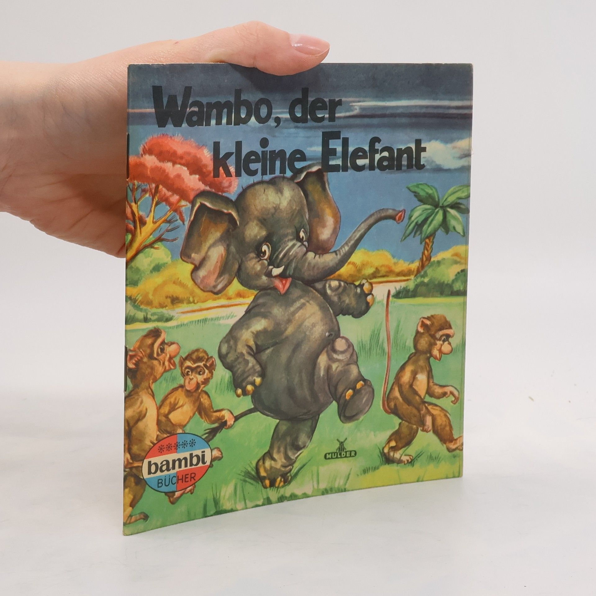 Corrie Scherrewitz Wambo, der kleine Elefant