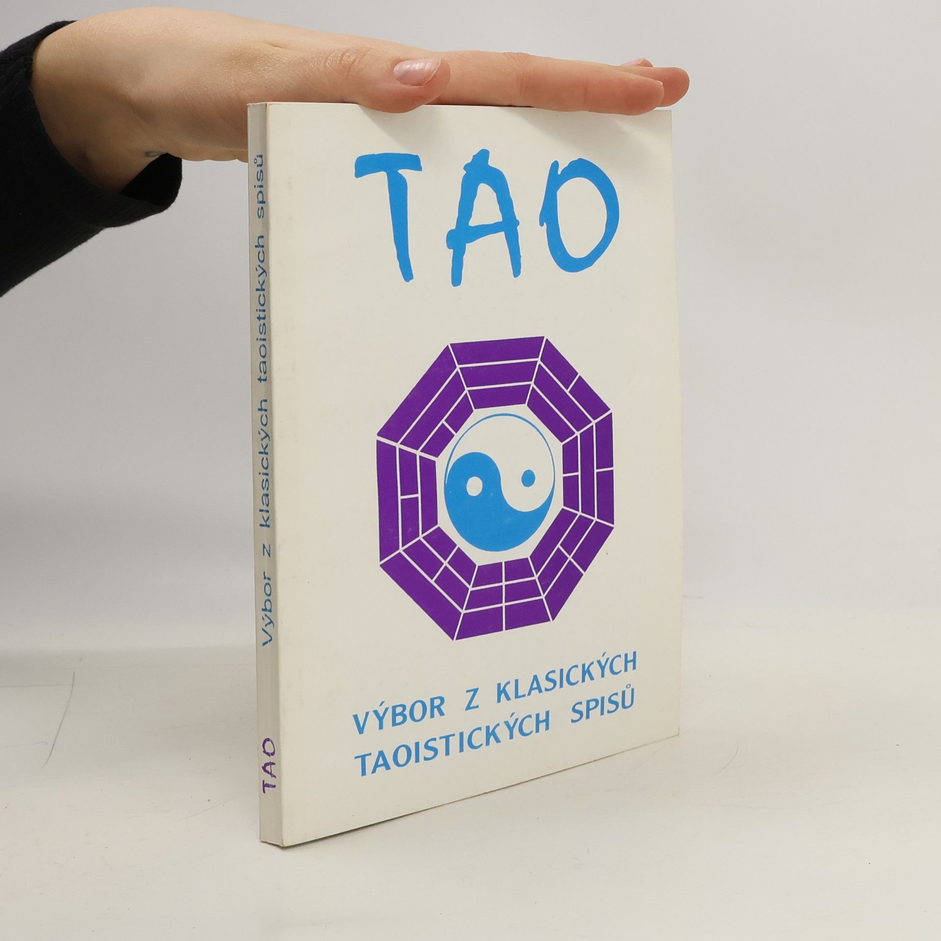 Jiří Černega Tao. Výbor z klasických taoistických spisů