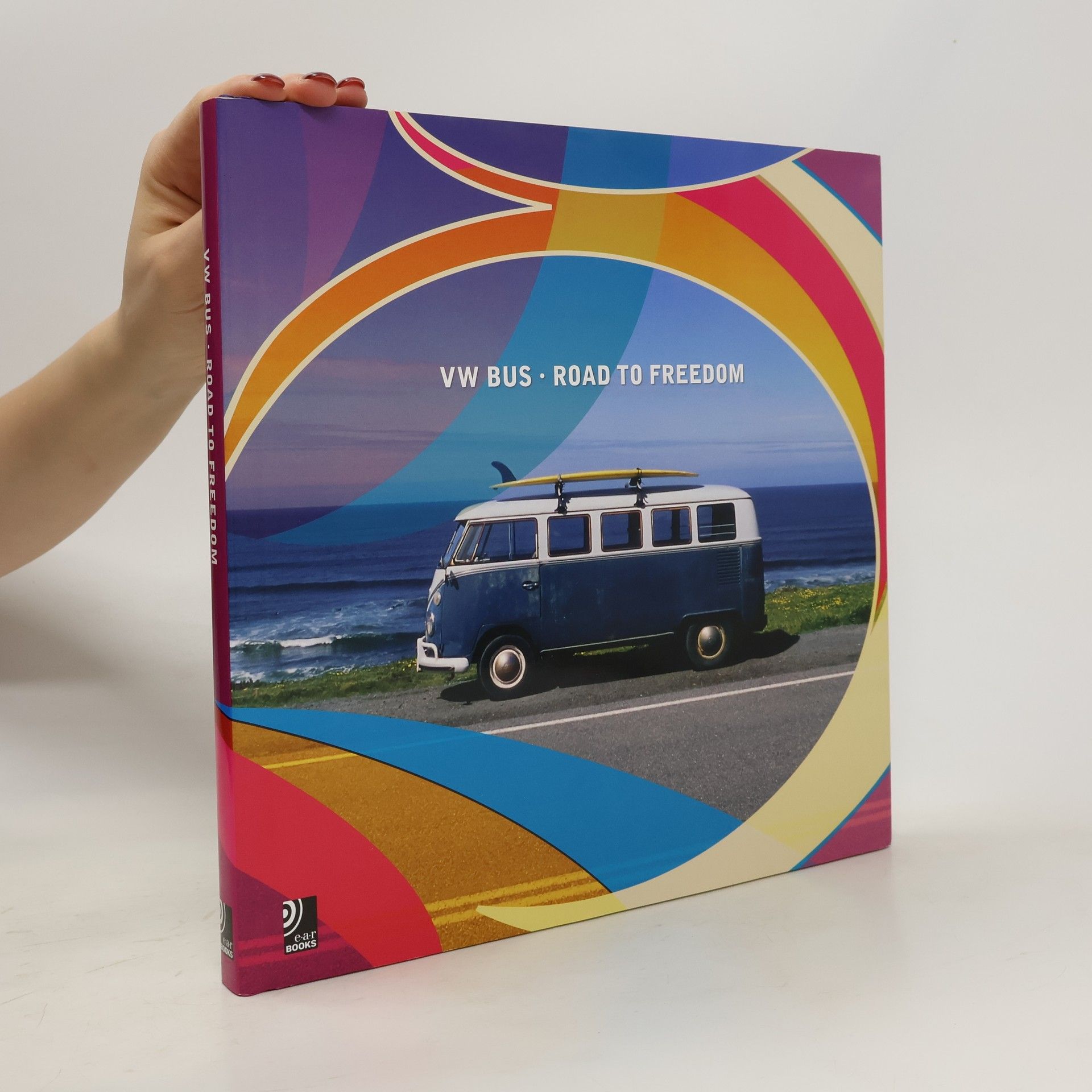 Jos Bendinelli Negrone VW Bus. Road to freedom
