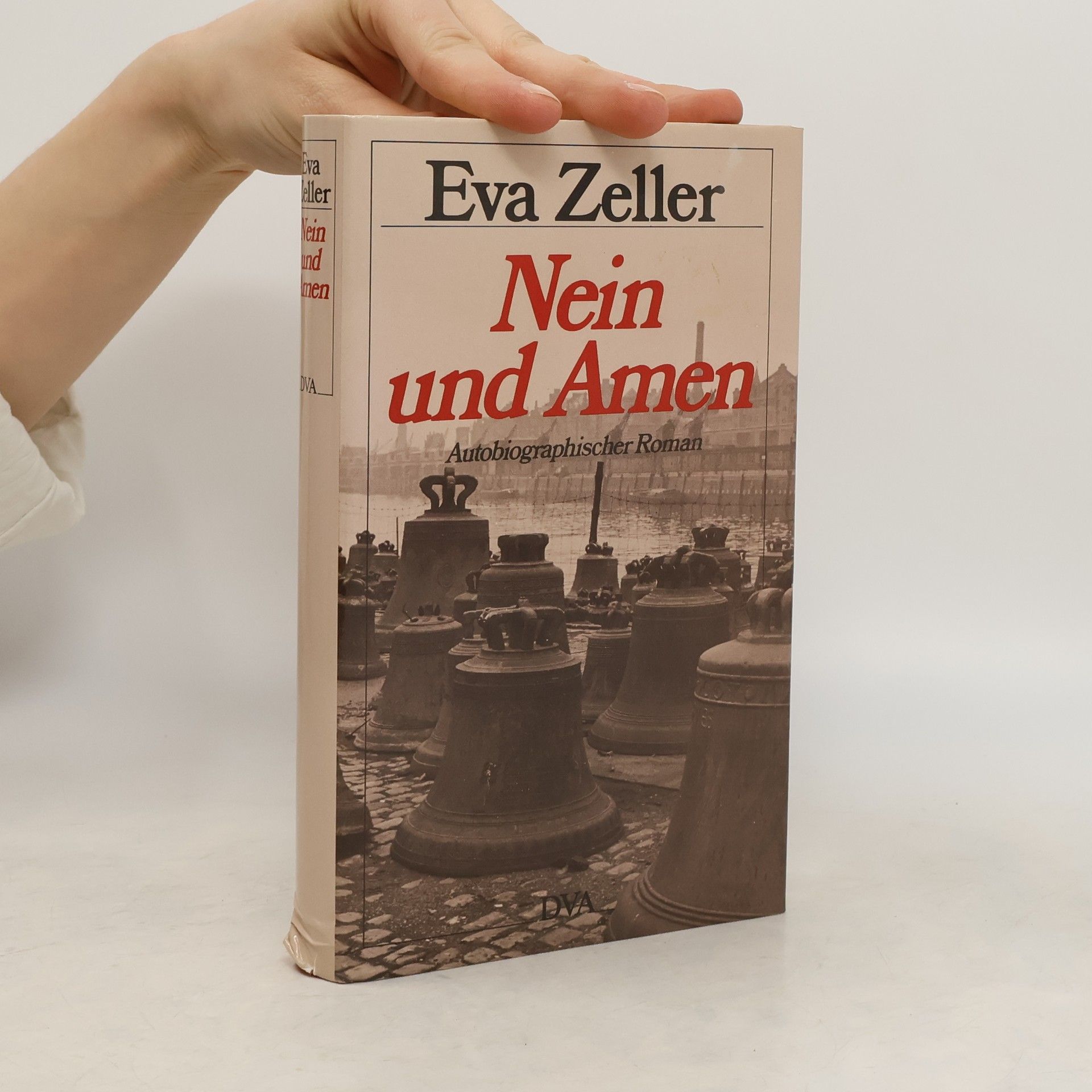 Eva Zeller Nein und Amen