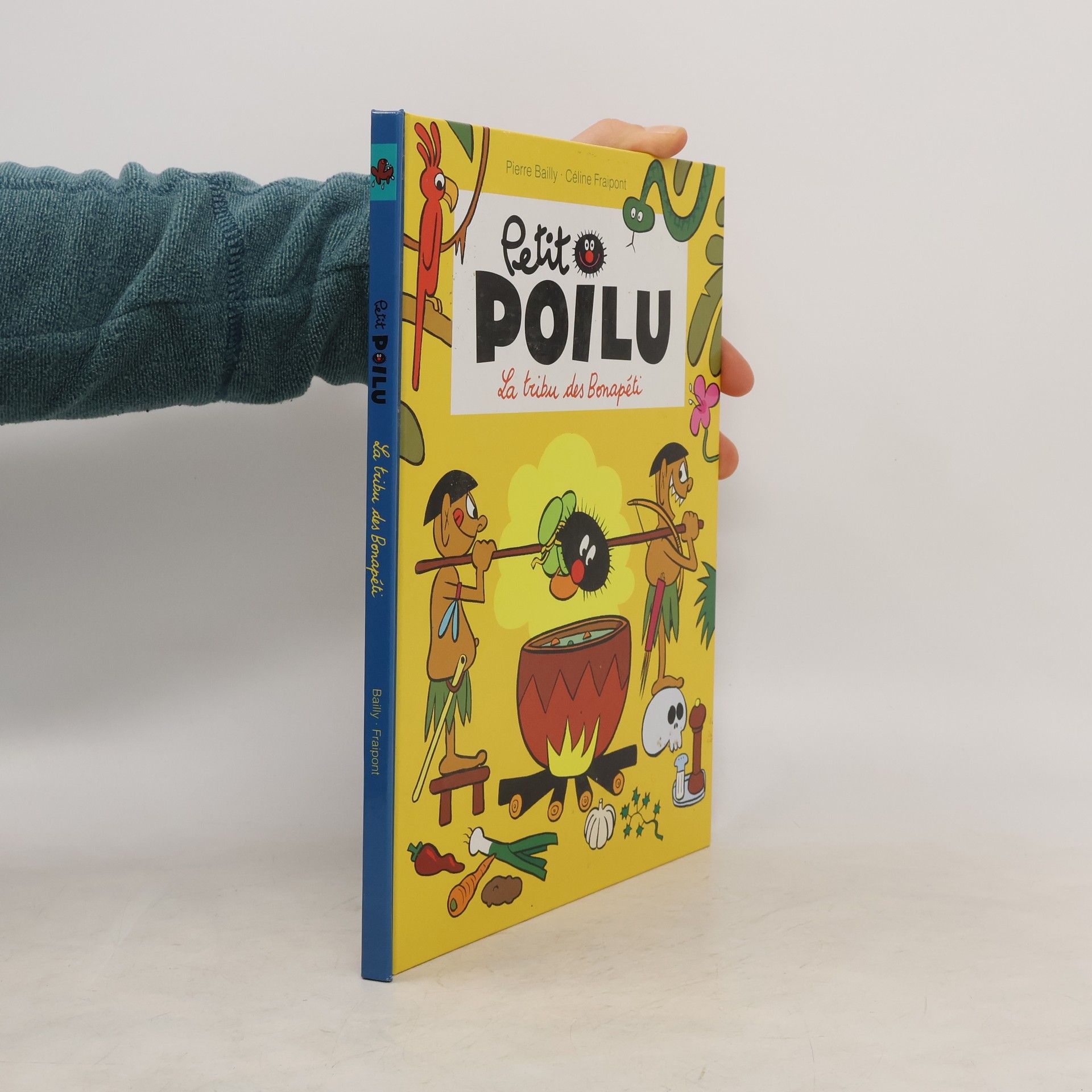 Pierre Bailly Petit Poilu 5: La Tribu des Bonapéti