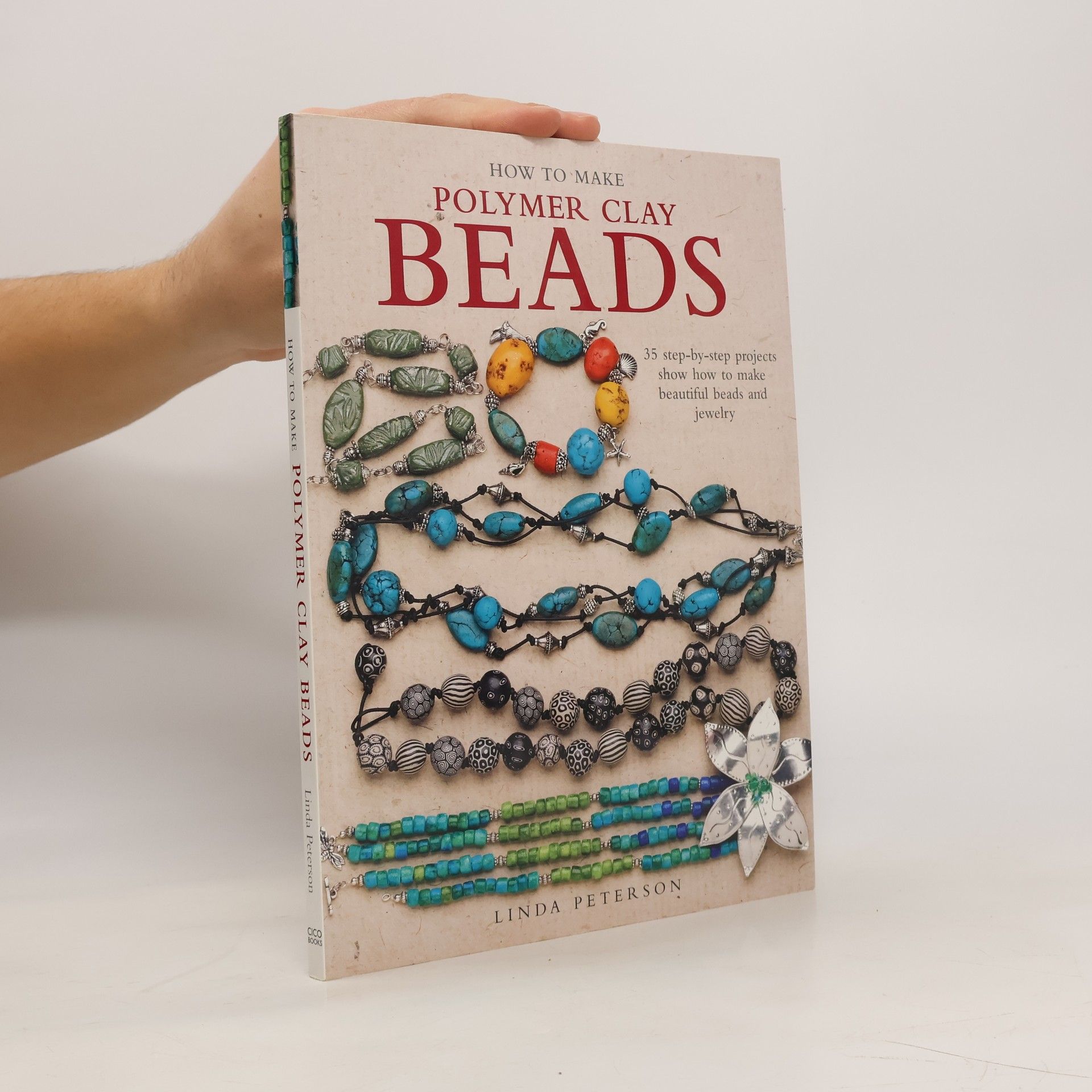 Linda Peterson How to Make Polymer Clay Beads