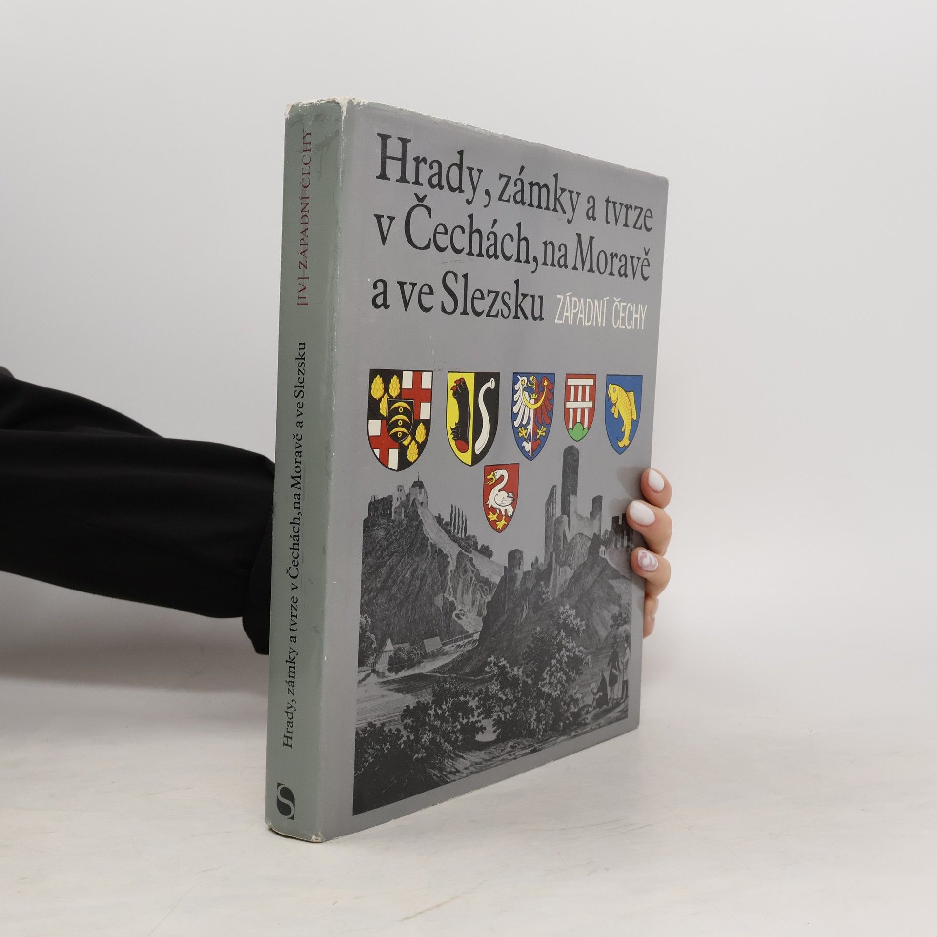 Kolektiv autorů Hrady, zámky a tvrze v Čechách, na Moravě a ve Slezsku IV. Západní Čechy