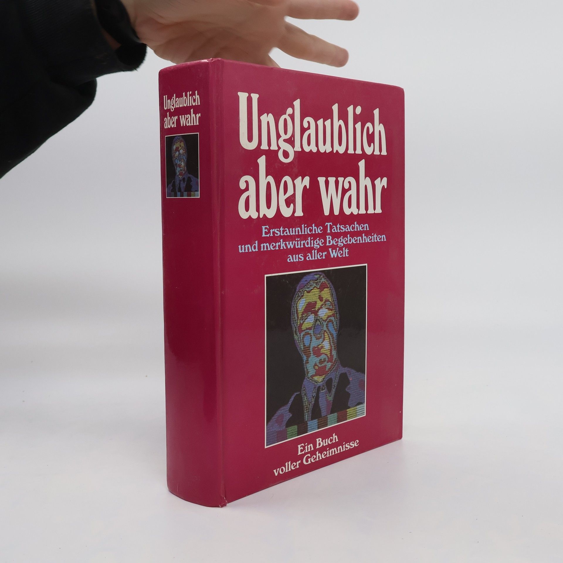 Autorenkollektiv Unglaublich aber wahr