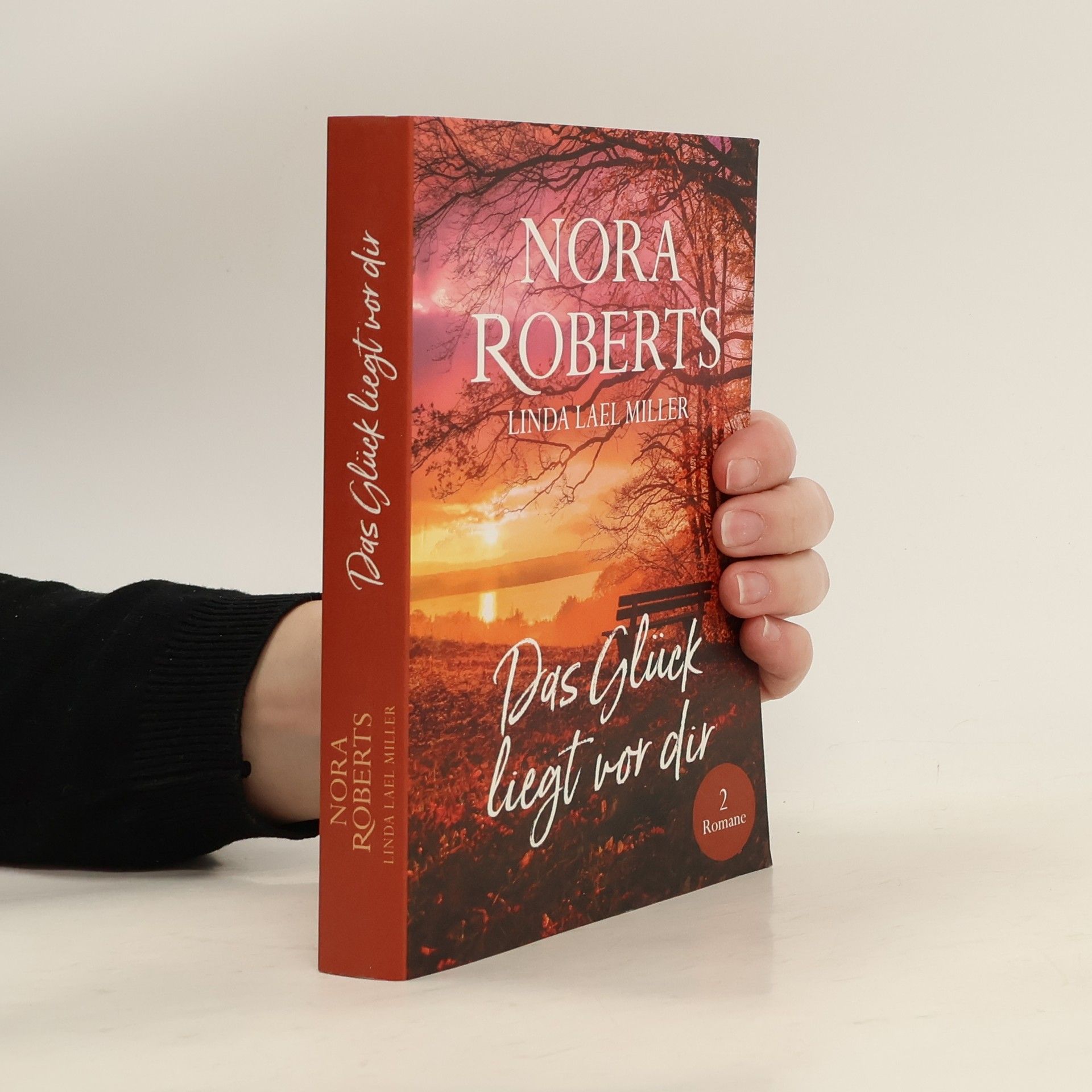 Nora Roberts Das Glück liegt vor dir