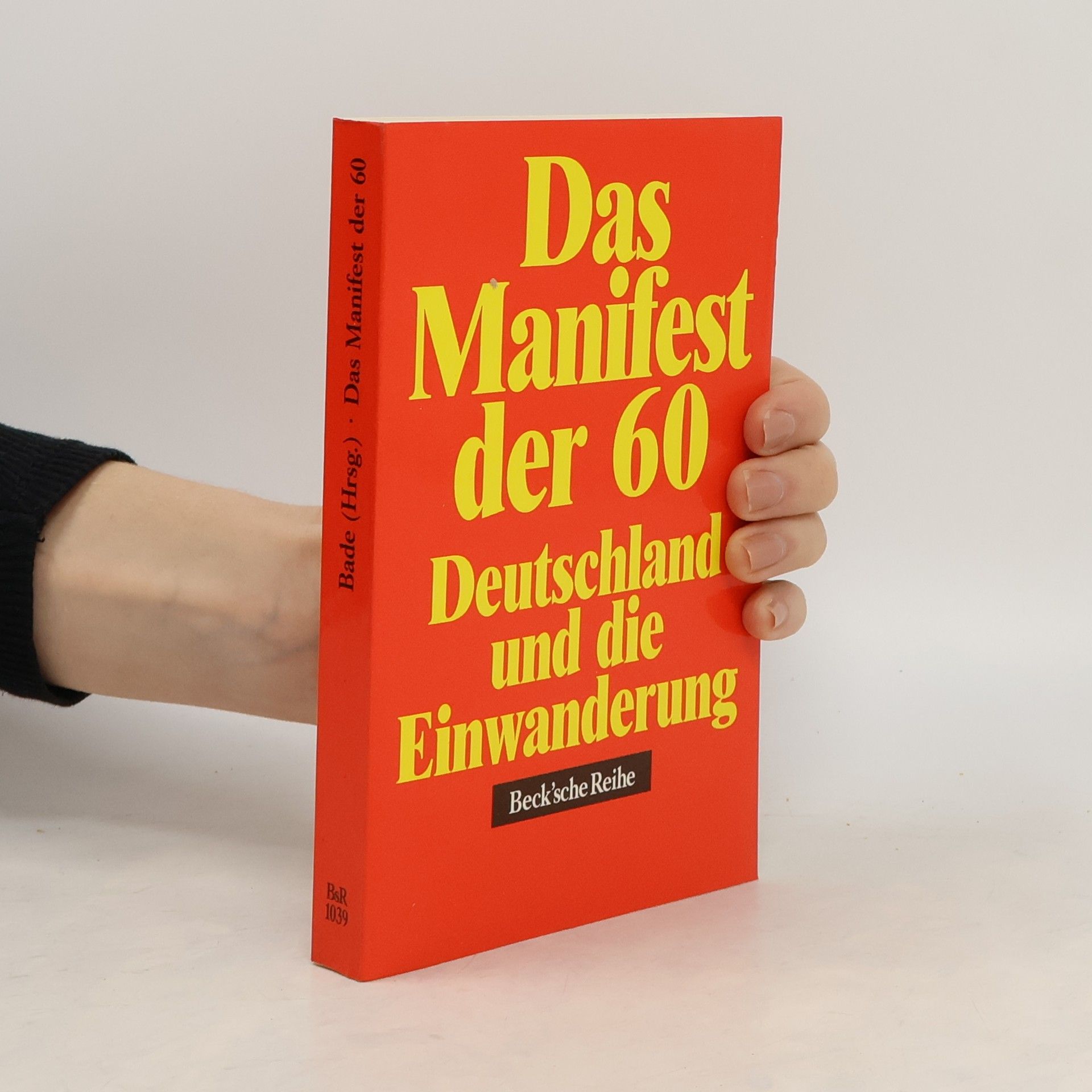 Klaus J. Bade Das Manifest der 60