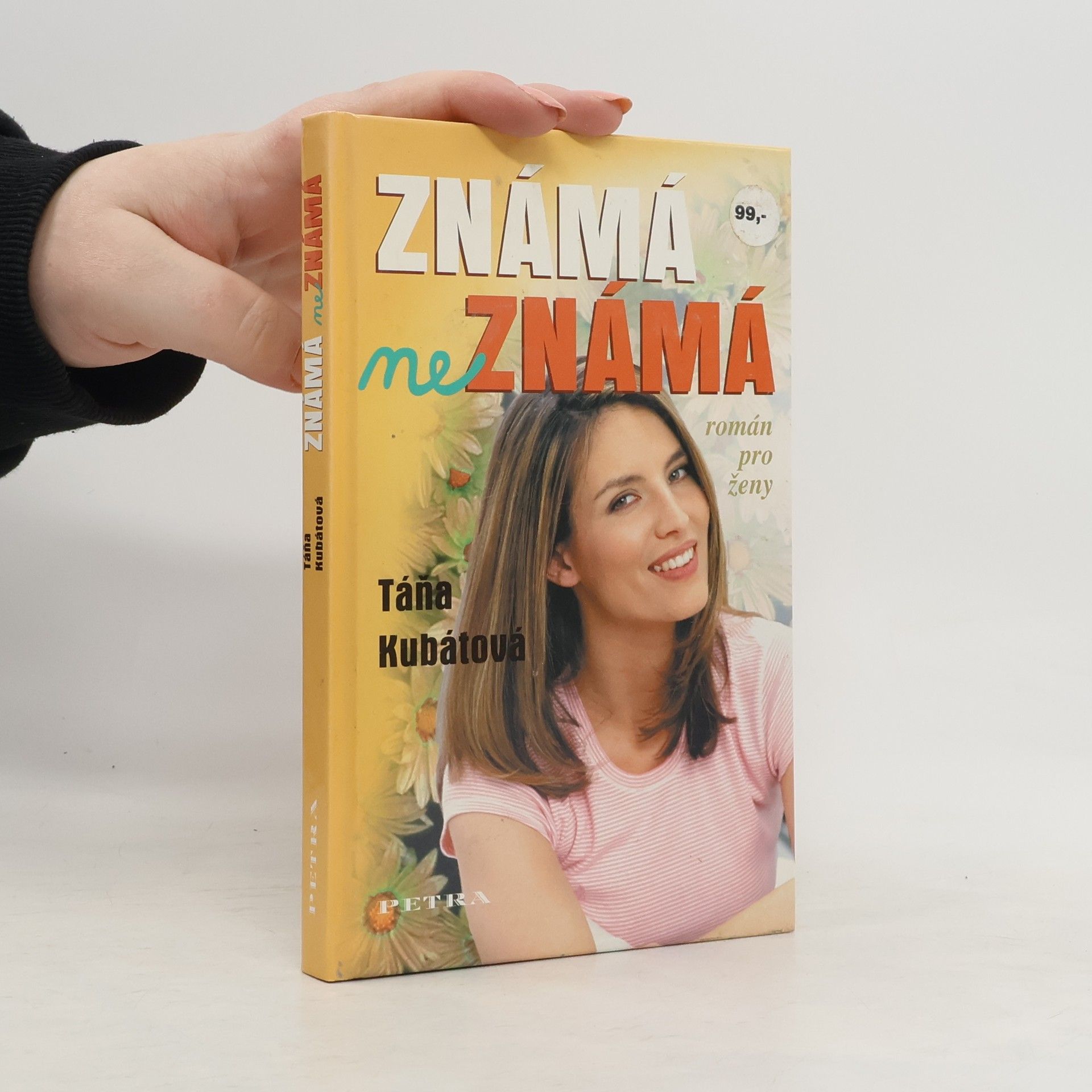 Táňa Kubátová Známá neznámá
