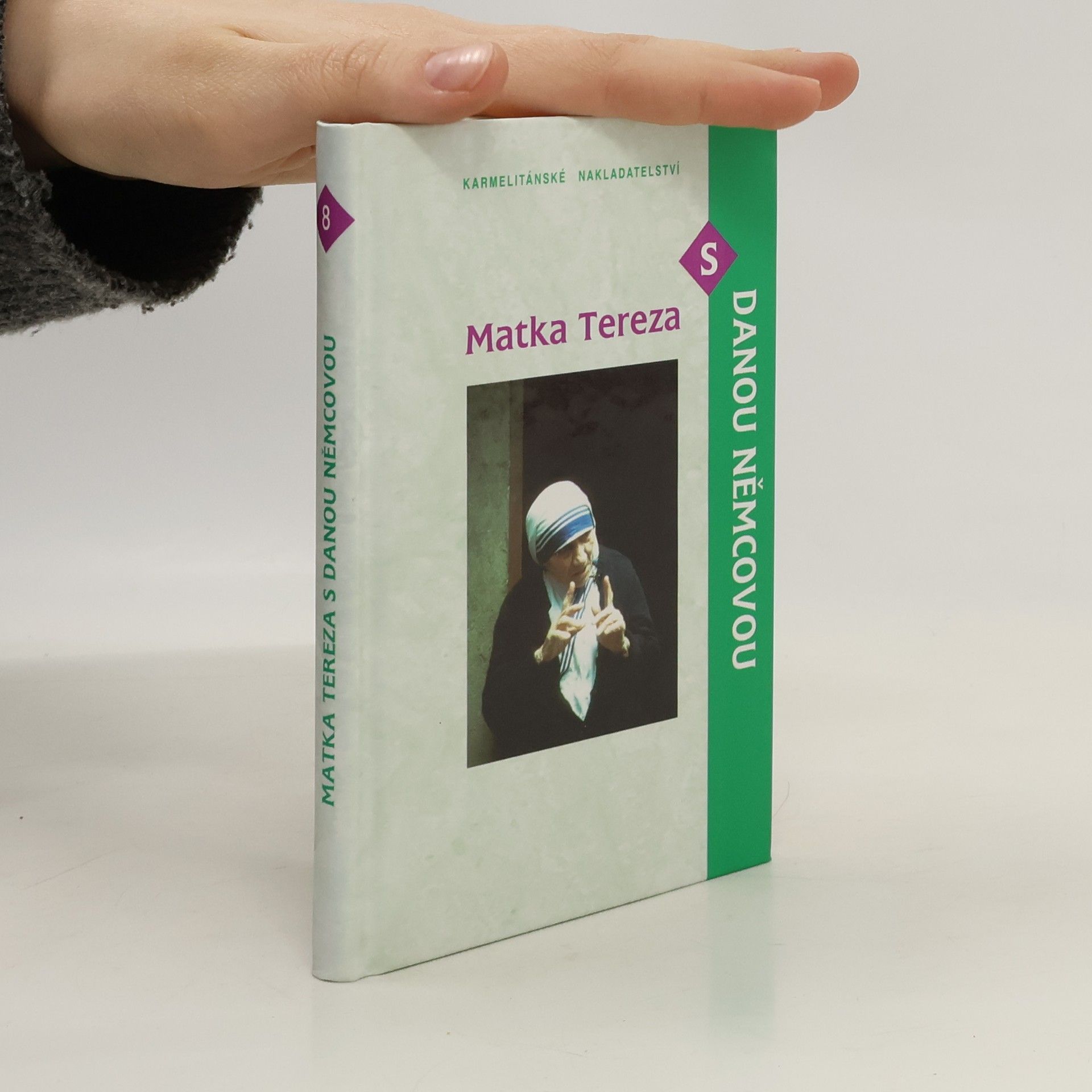 Dana Němcová Matka Tereza s Danou Němcovou