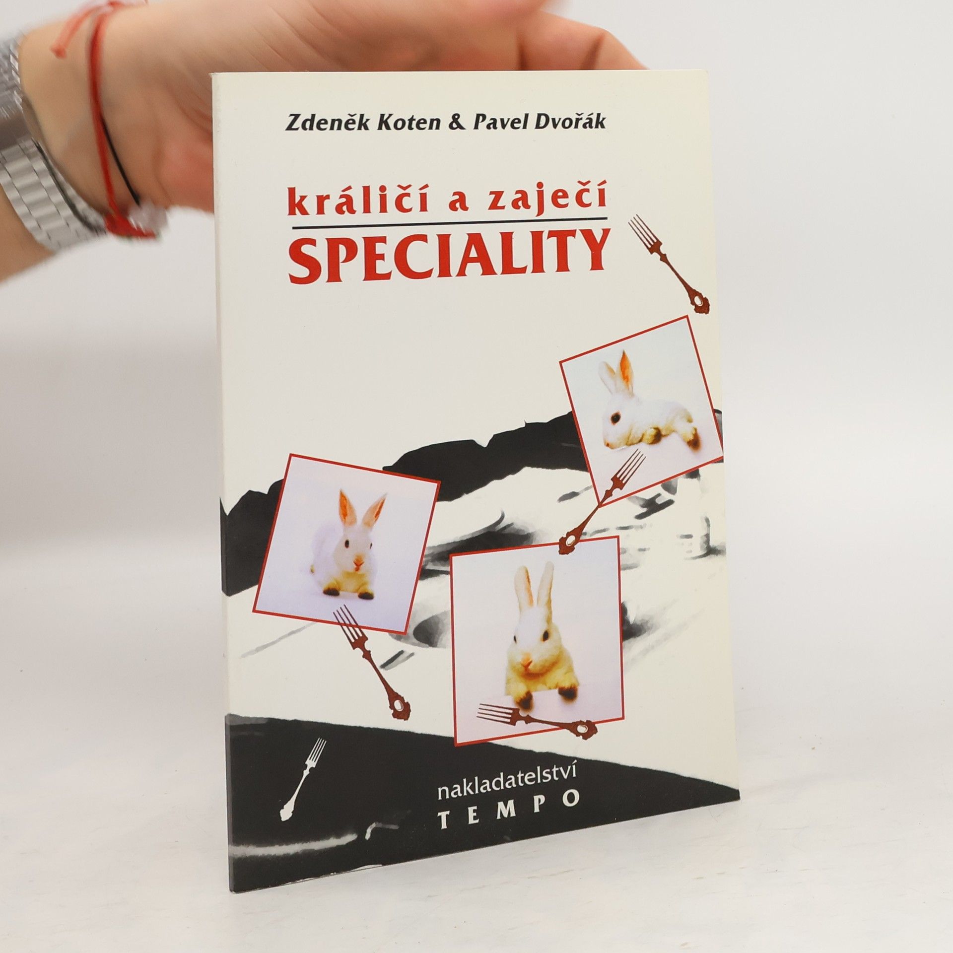 Pavel Dvořák Králičí a zaječí speciality