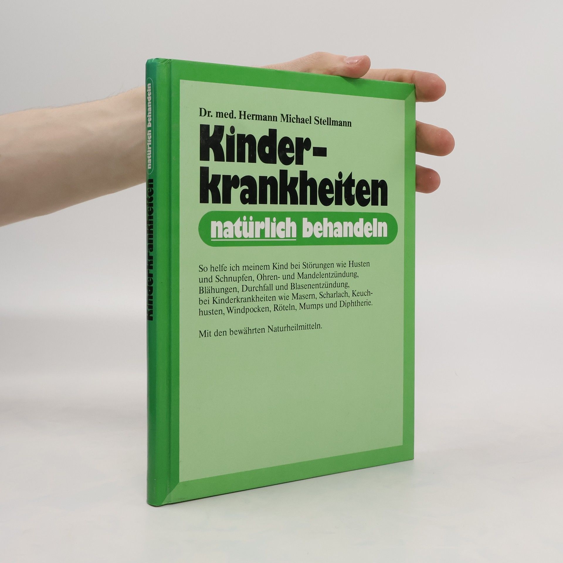 Hermann Michael Stellmann Kinderkrankheiten natürlich behandeln