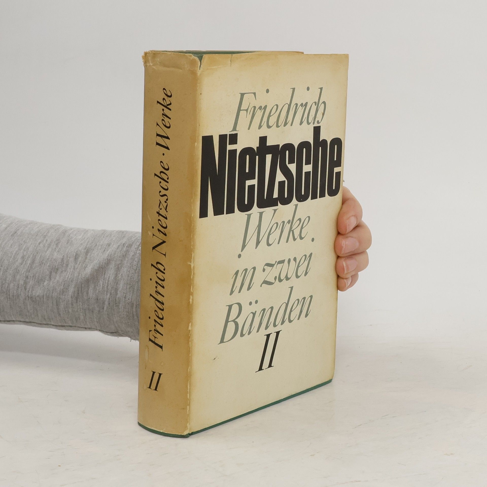 Friedrich Nietzche Werke in zwei Banden. Band II