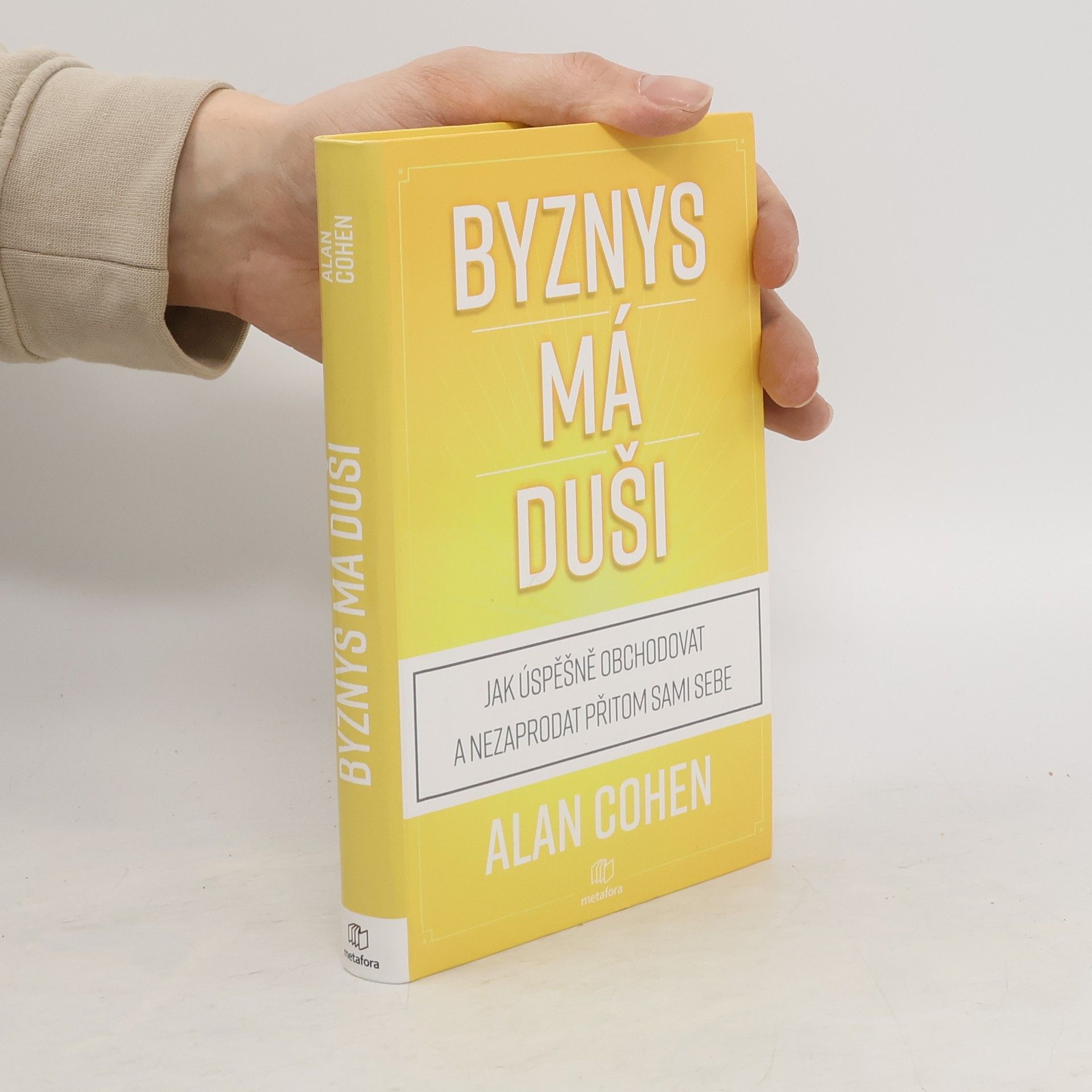 Alan Cohen Byznys má duši