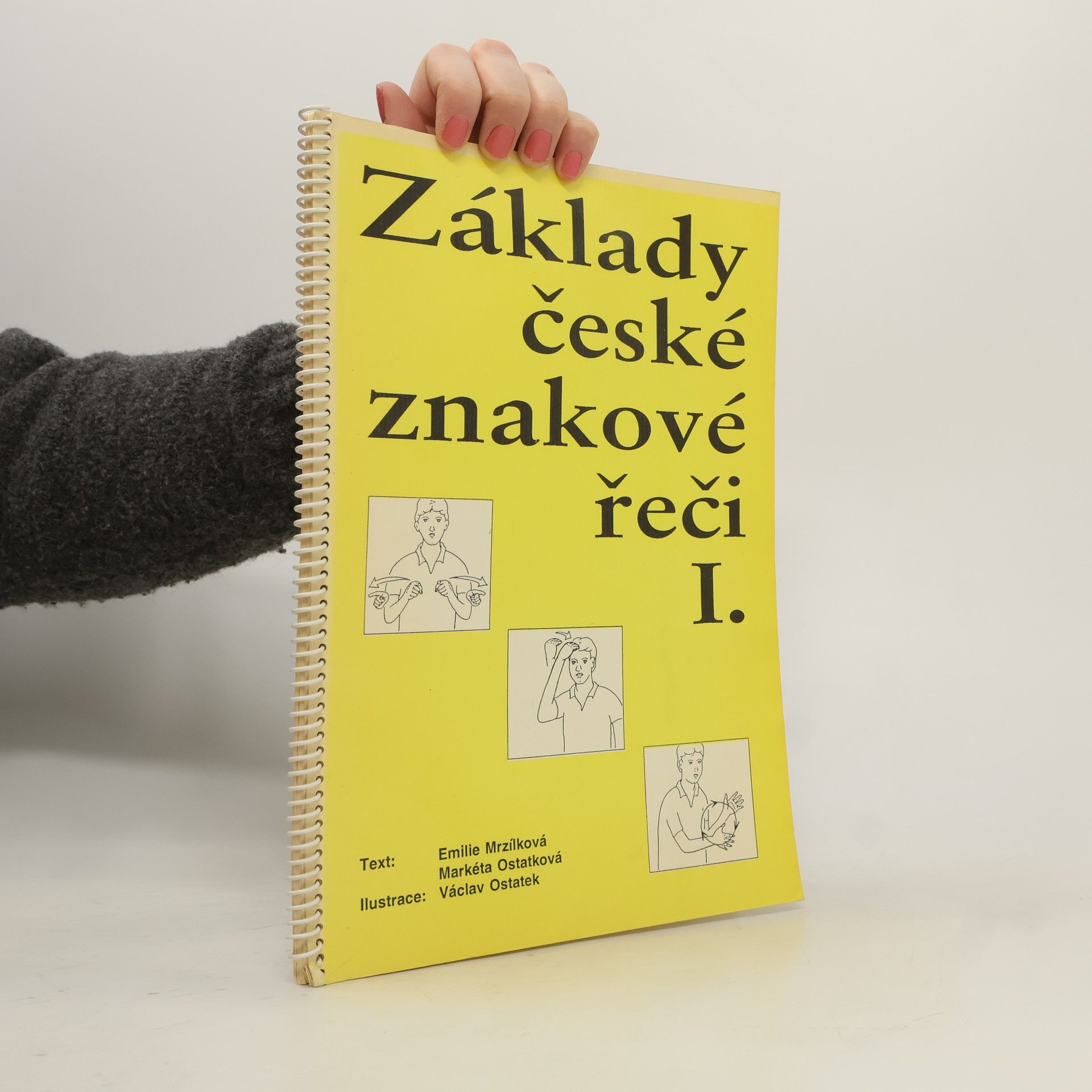 Emilie Mrzílková Základy české znakové řeči I.