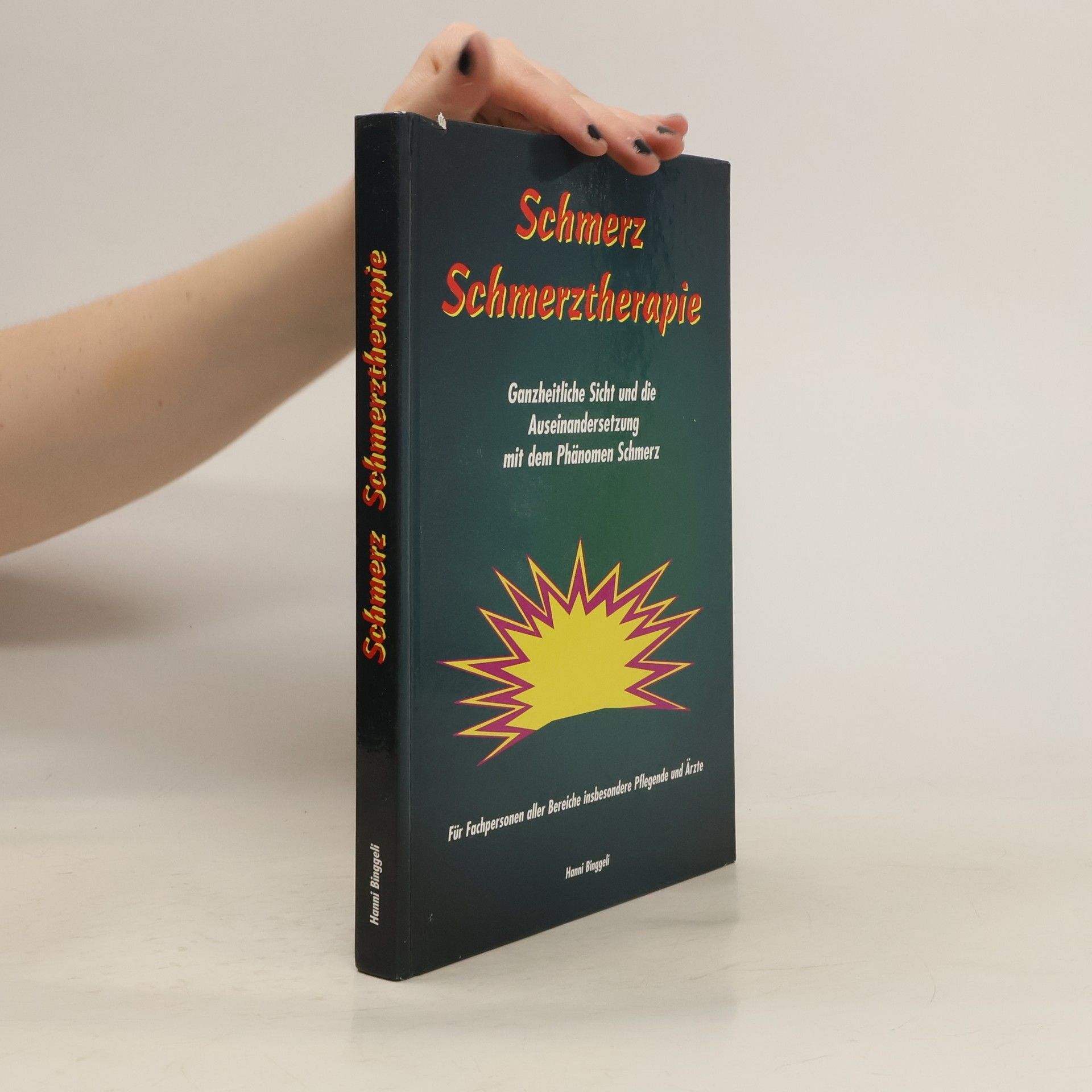 Hanni Binggeli Schmerz Schmerztherapie