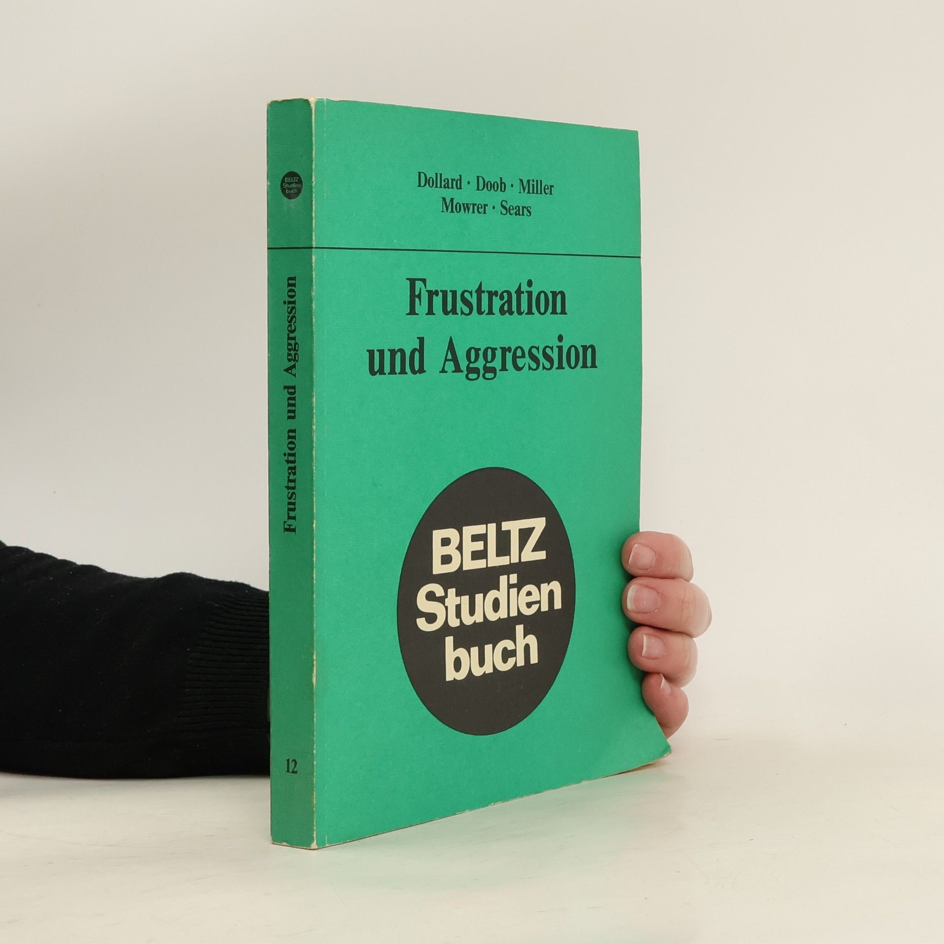 John Dollard Frustration und Aggression