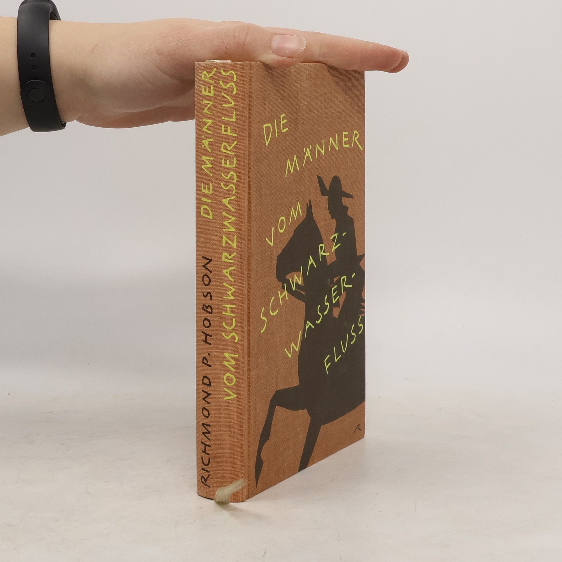 Richmond P. Hobson Die Männer vom Schwarzwasserfluss