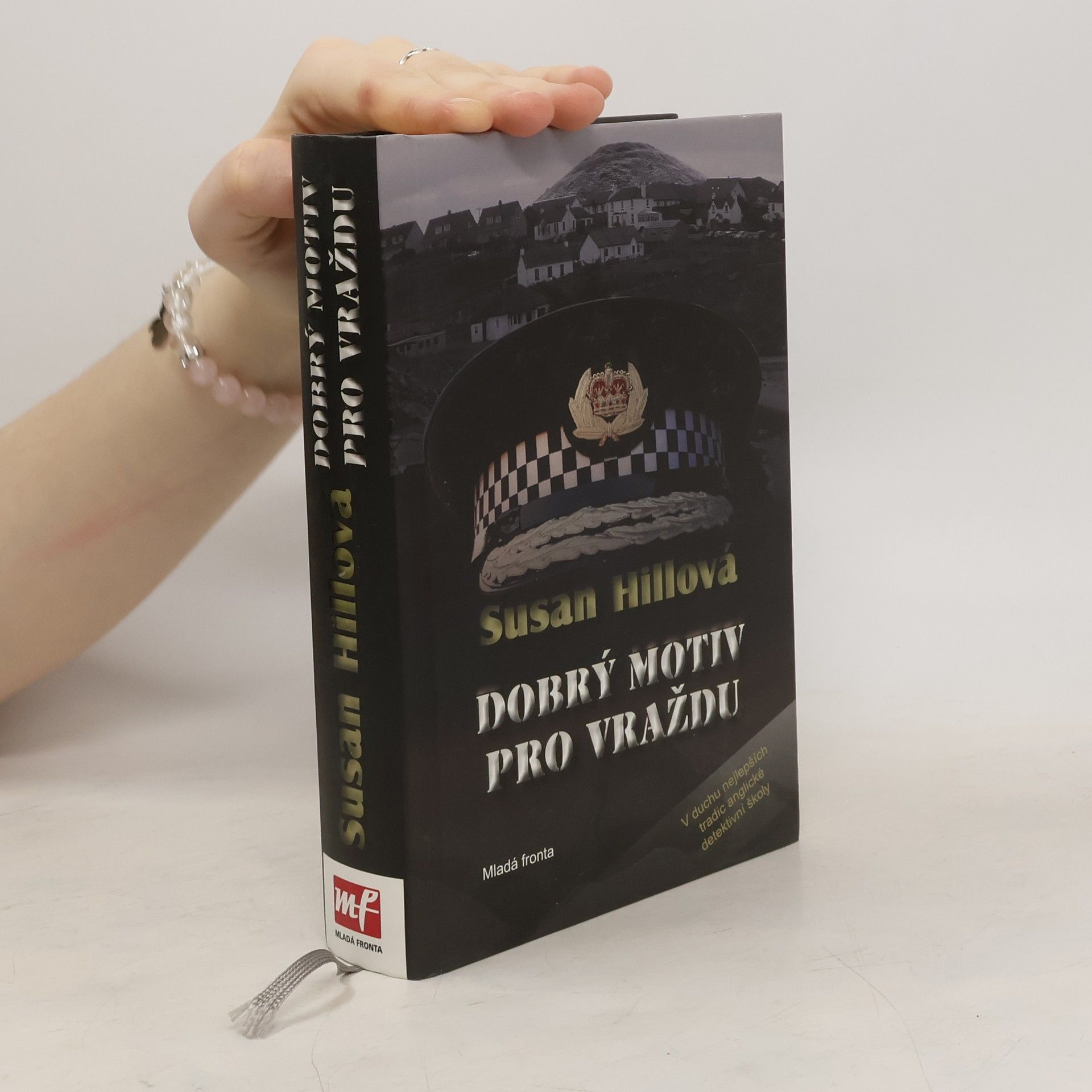 Susan Hill Dobrý motiv pro vraždu