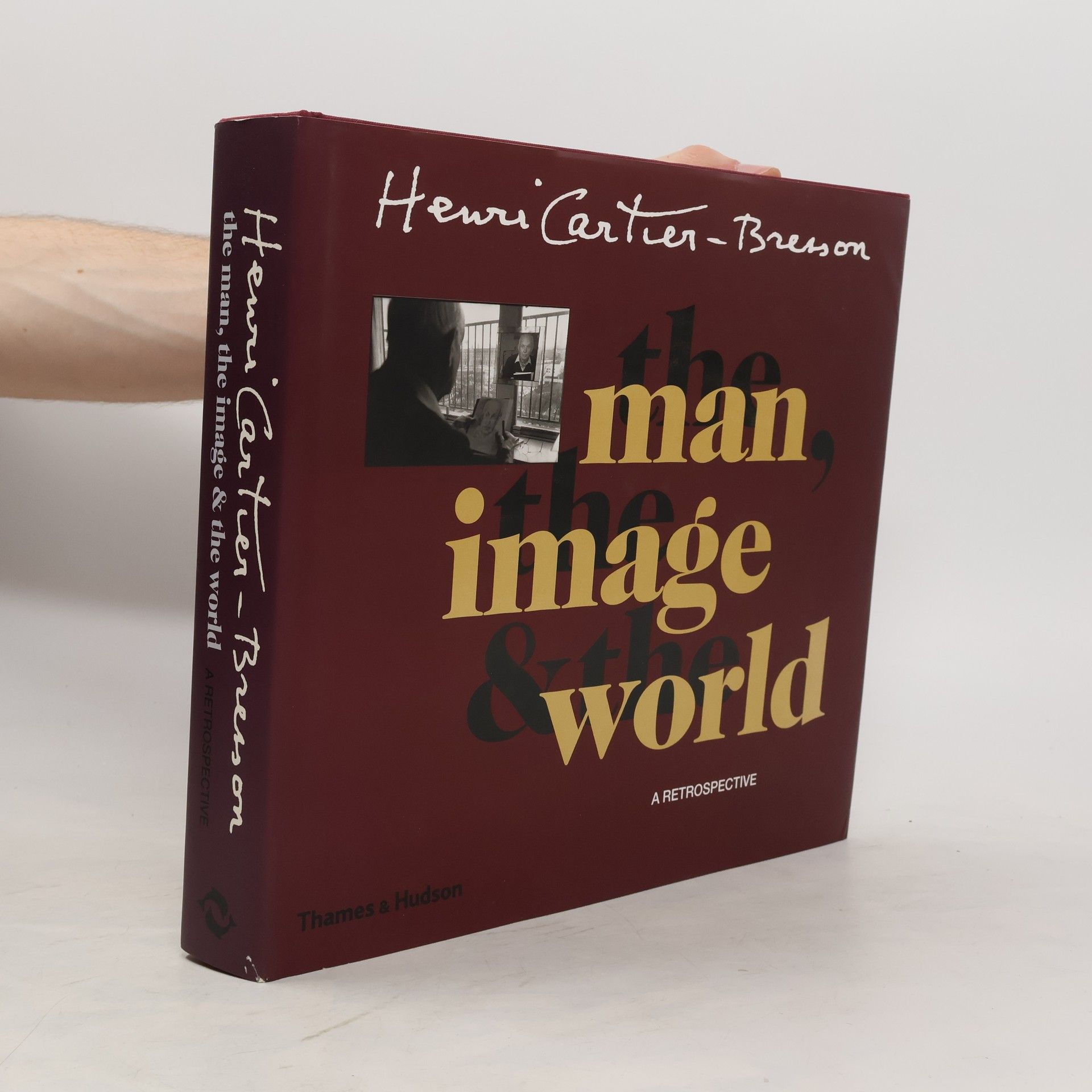 Philippe Arbai zar Henri Cartier-Bresson: the man, the image, the world : a retrospective