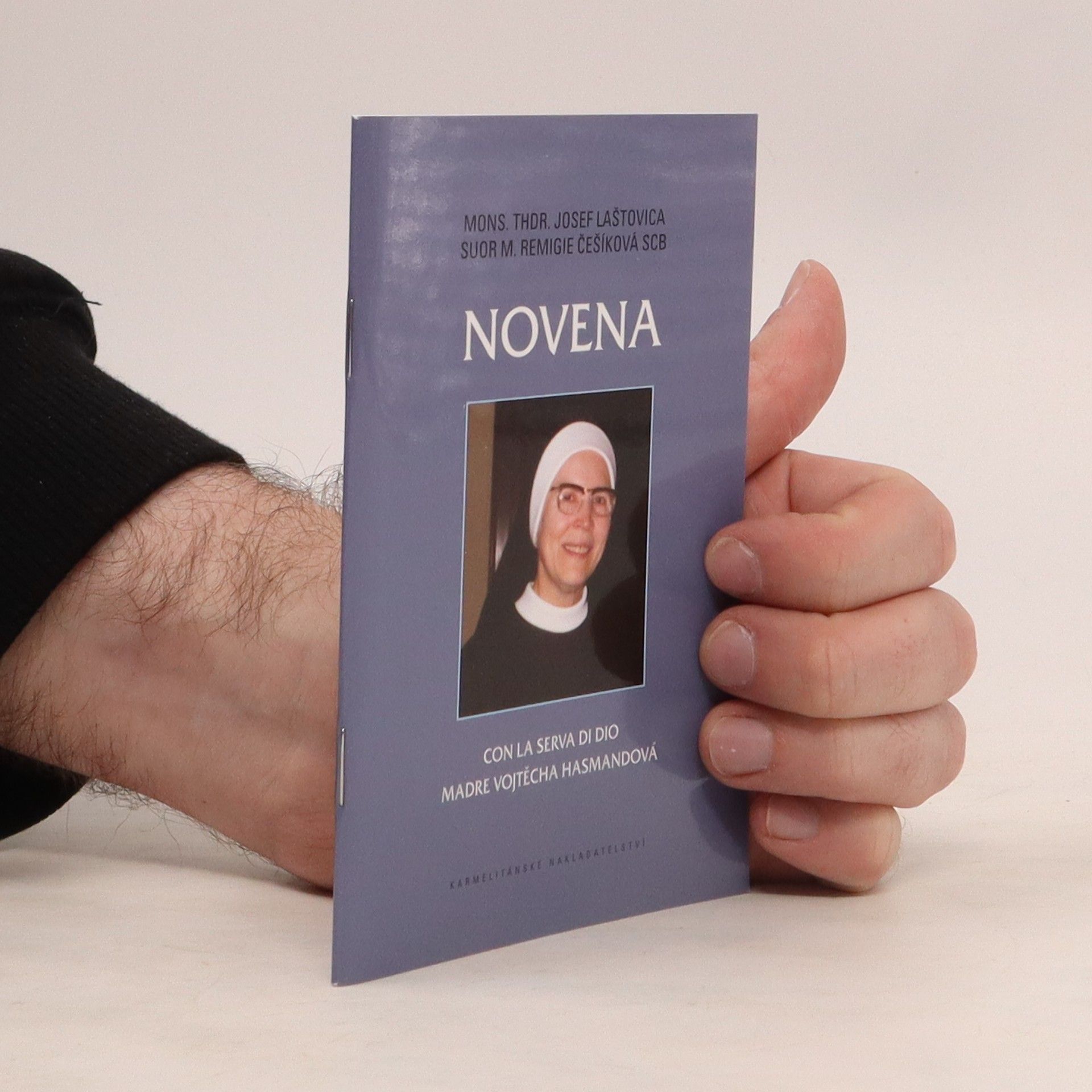 Autorenkollektiv Novéna se služebnicí Boží Matkou Vojtěchou Hasmandovou SCB
