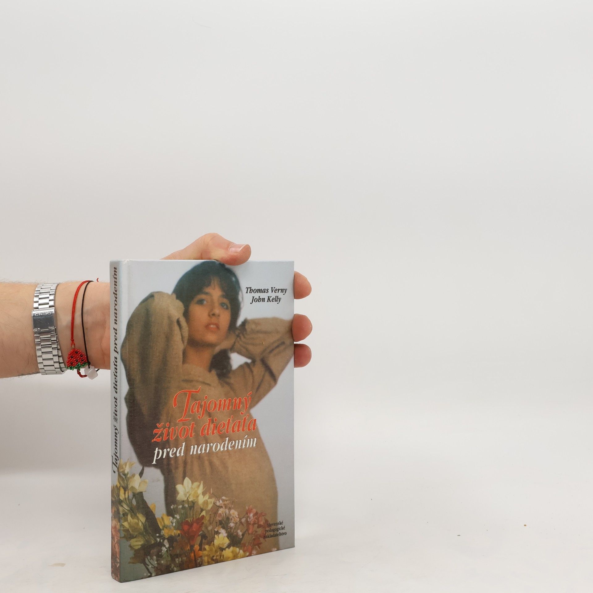 Thomas R. Verny Tajomný život dieťaťa pred narodením