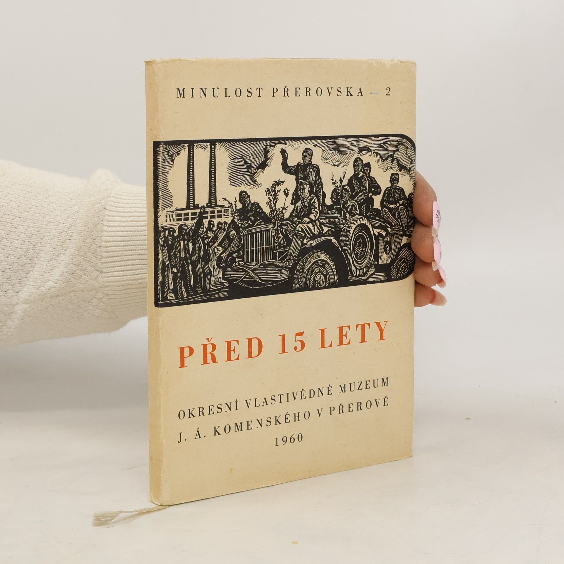 Auteurscollectief Před 15 lety na Přerovsku