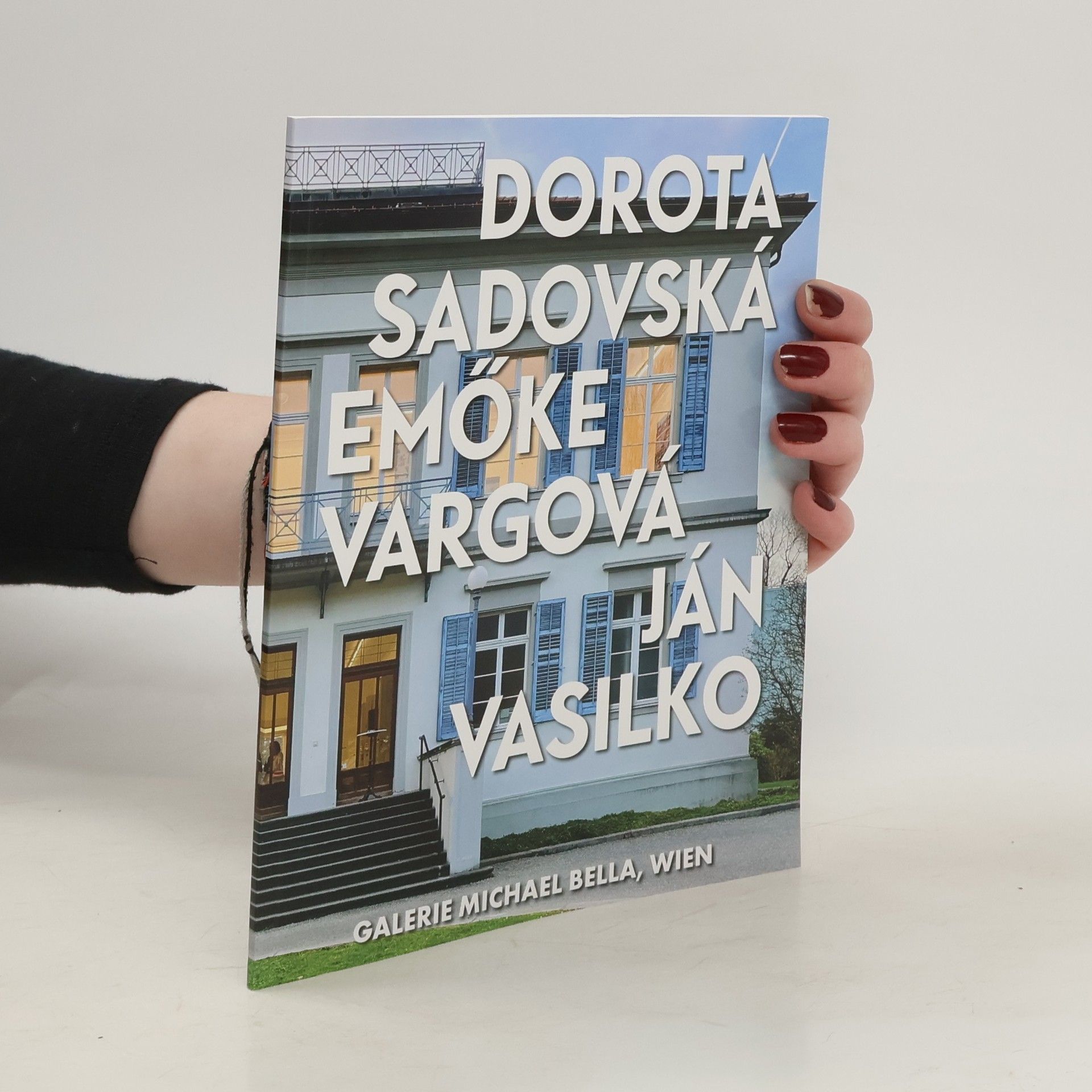 kolektiv Dorota Sadovská, Emöke Vargová, Ján Vasilko