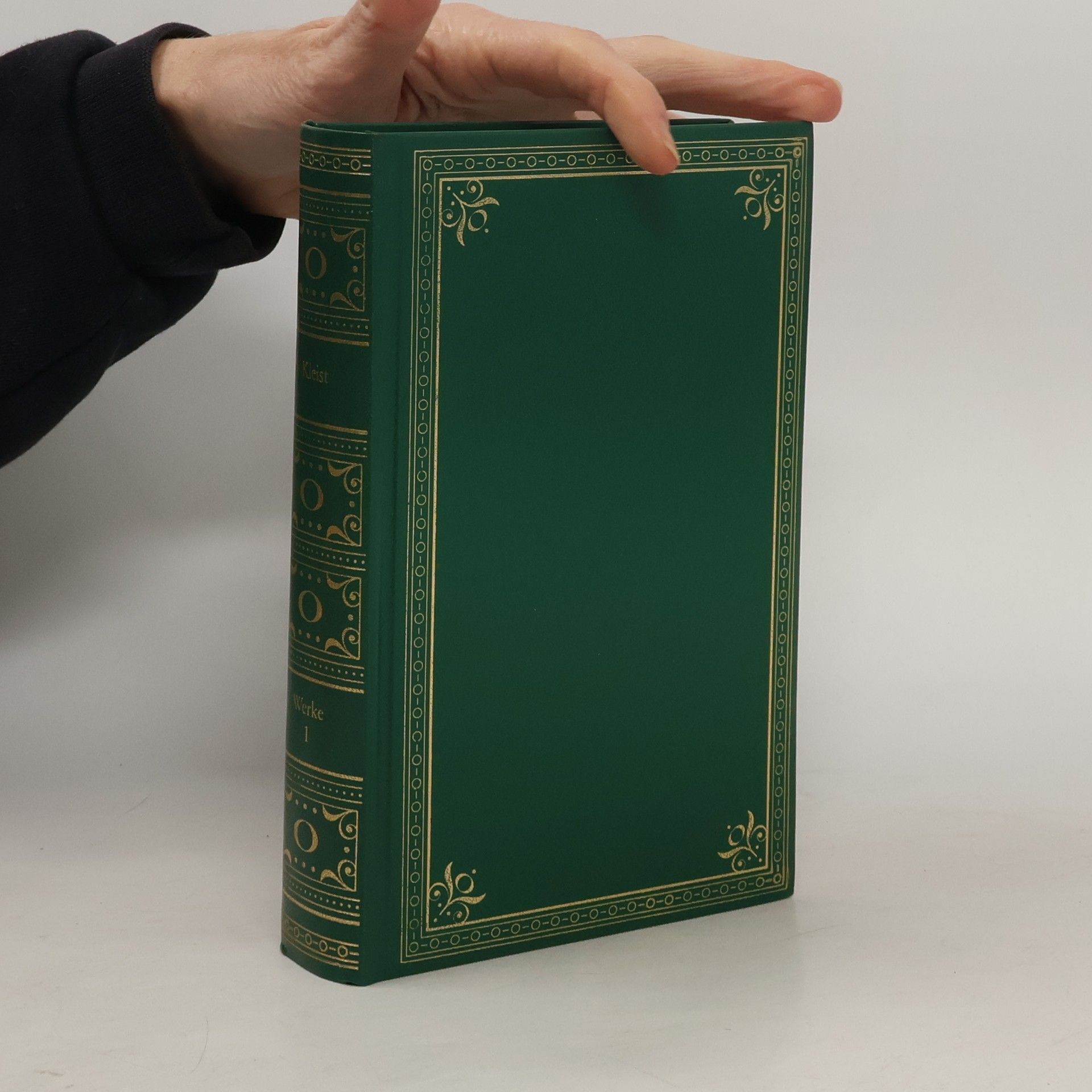 Heinrich von Kleist Sämtliche Werke in zwei Bänden. Band 1
