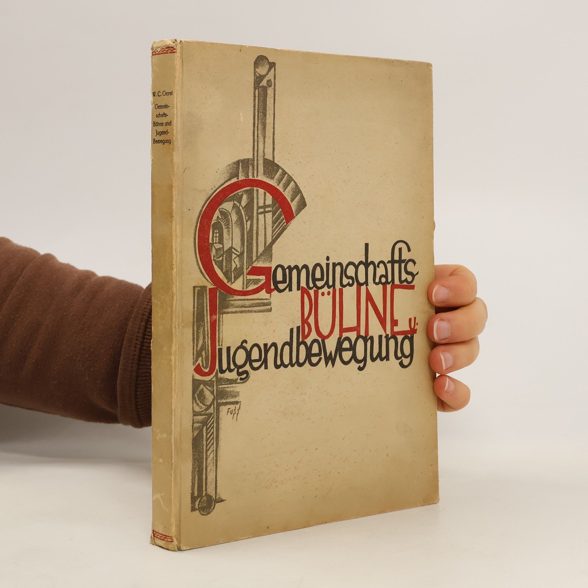 Wilhelm C. Gerst Gemeinschafts Bühne Jugendbewegung
