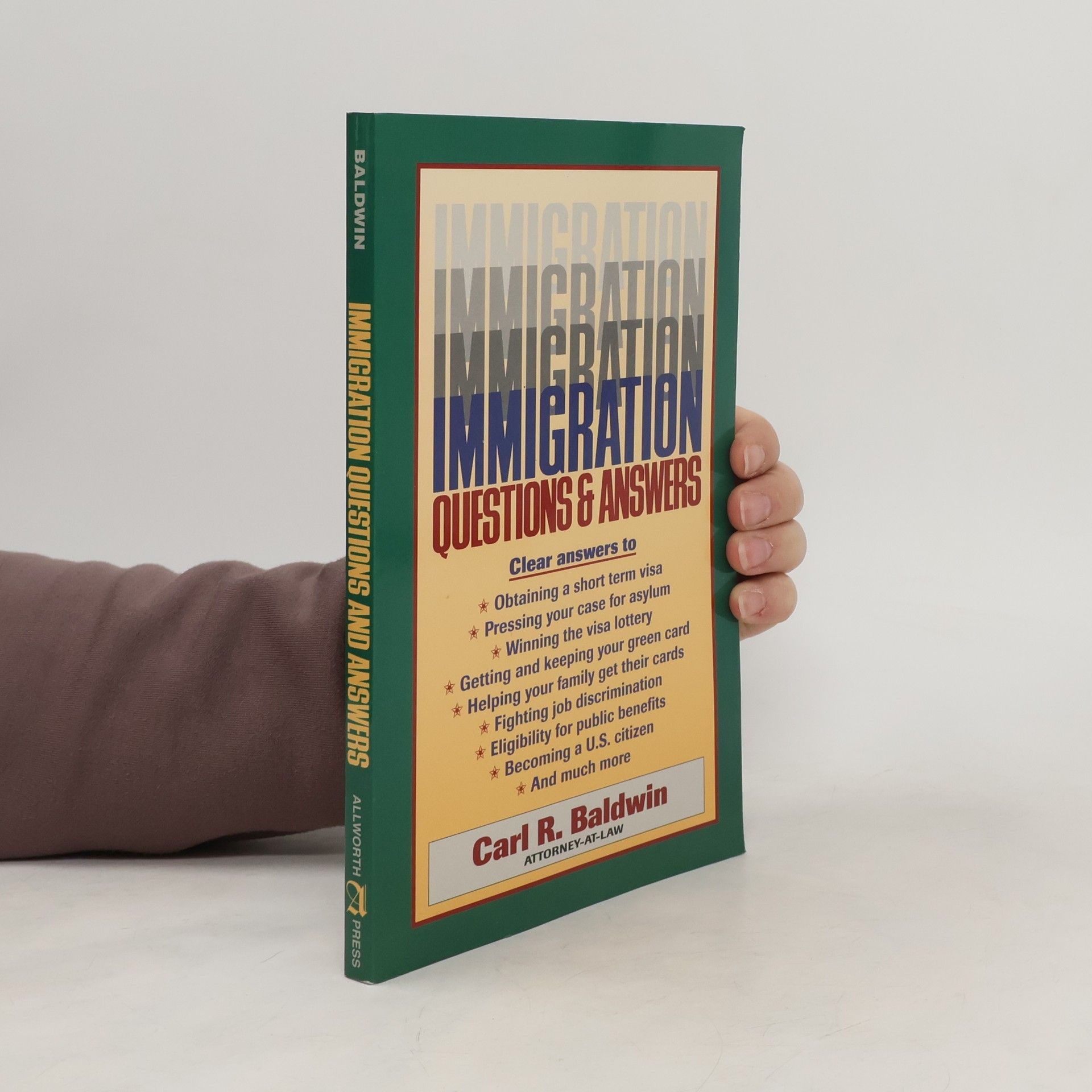 Carl R. Baldwin Immigration Questions & Answers