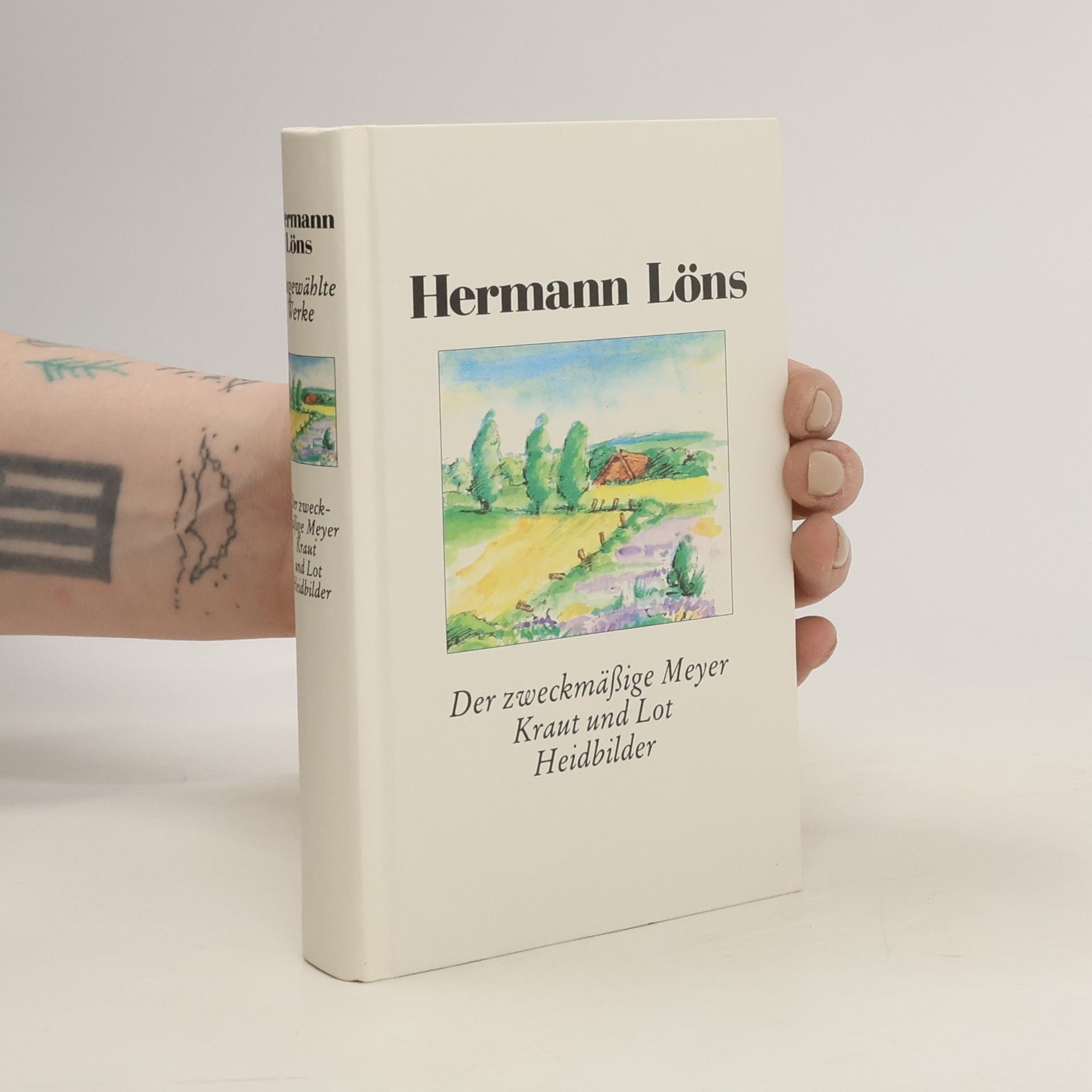 Hermann Löns Der zweckmäßige Meyer Kraut und Lot Heidbilder