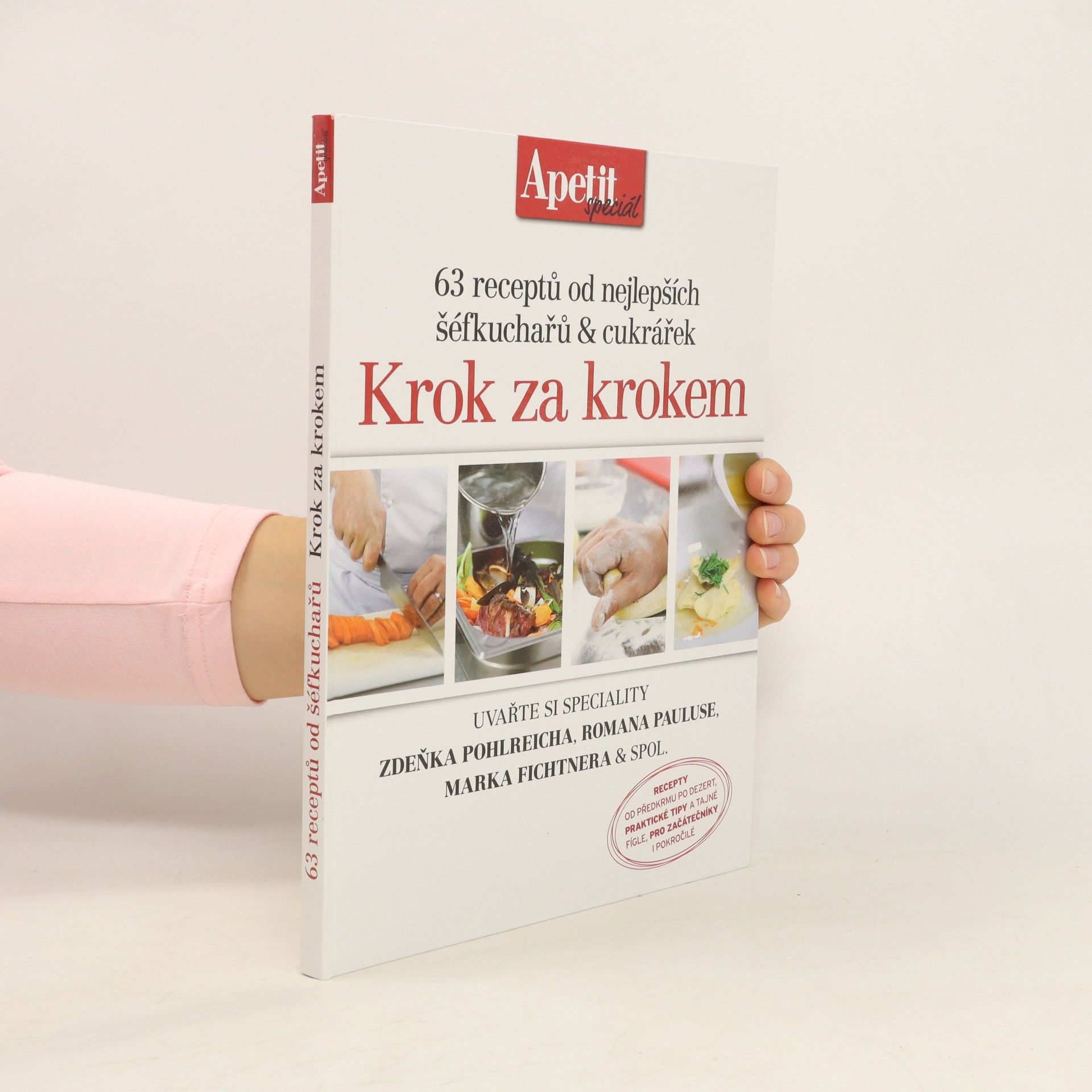 Collective Krok za krokem - 63 receptů od nejlepších šéfkuchařů a cukrářek