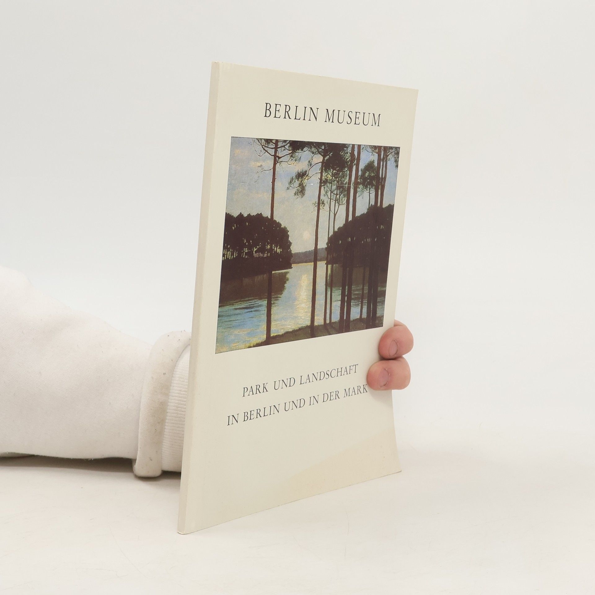 Autorenkollektiv Park und Landschaft in Berlin und in der Mark