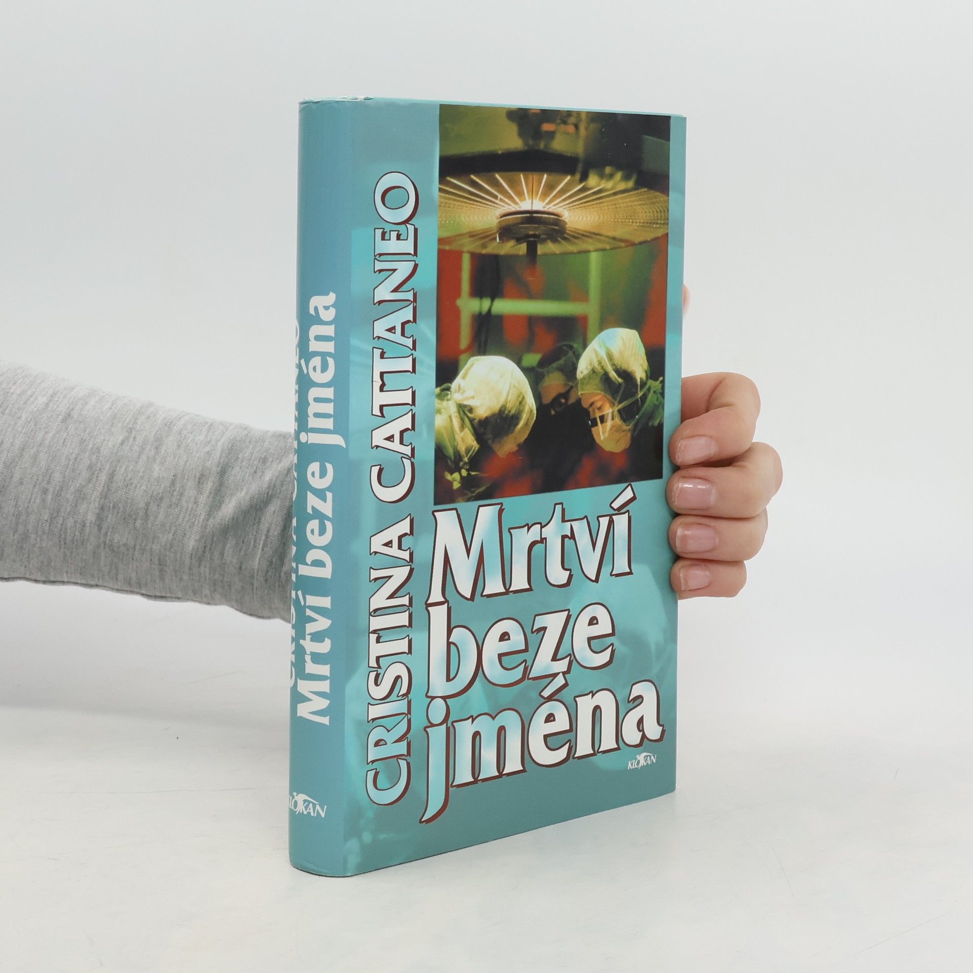 Cristina Cattaneo Mrtví beze jména