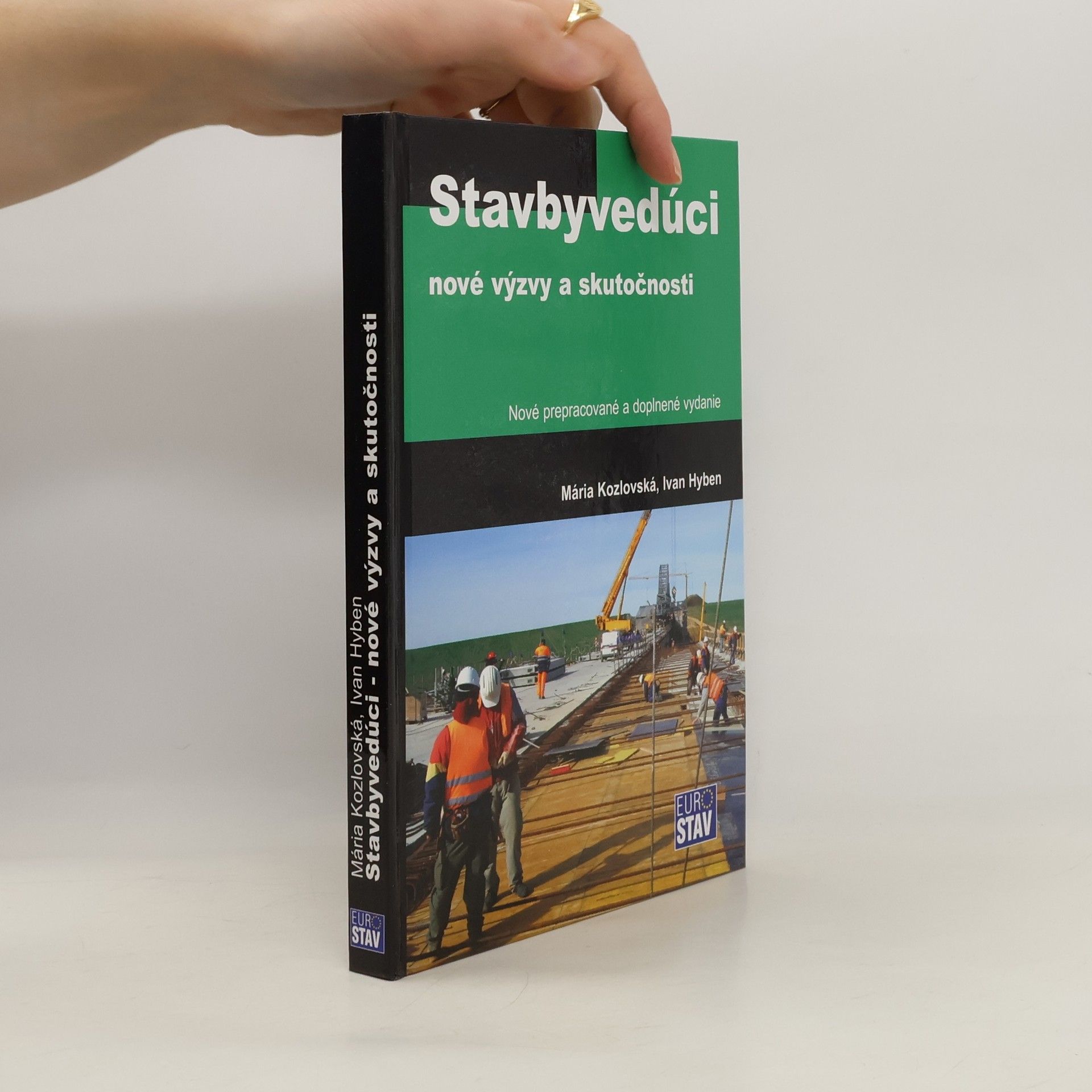 Mária Kozlovská Stavbyvedúci nové výzvy a skutočnosti