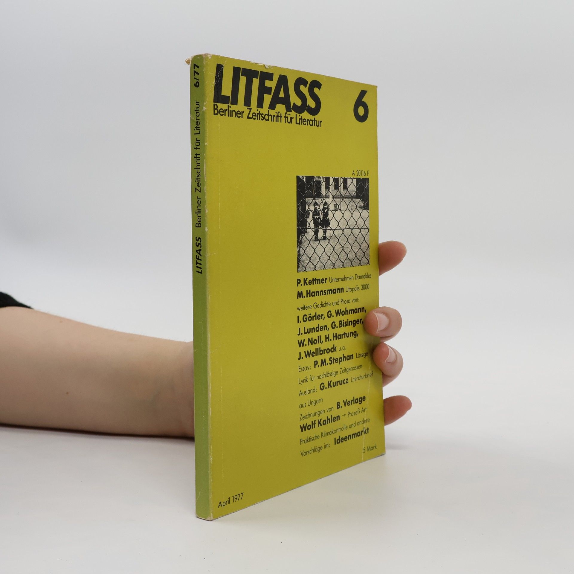 Kurt Neuburger Litfass, Berliner Zeitschrift für Literatur, 6/77
