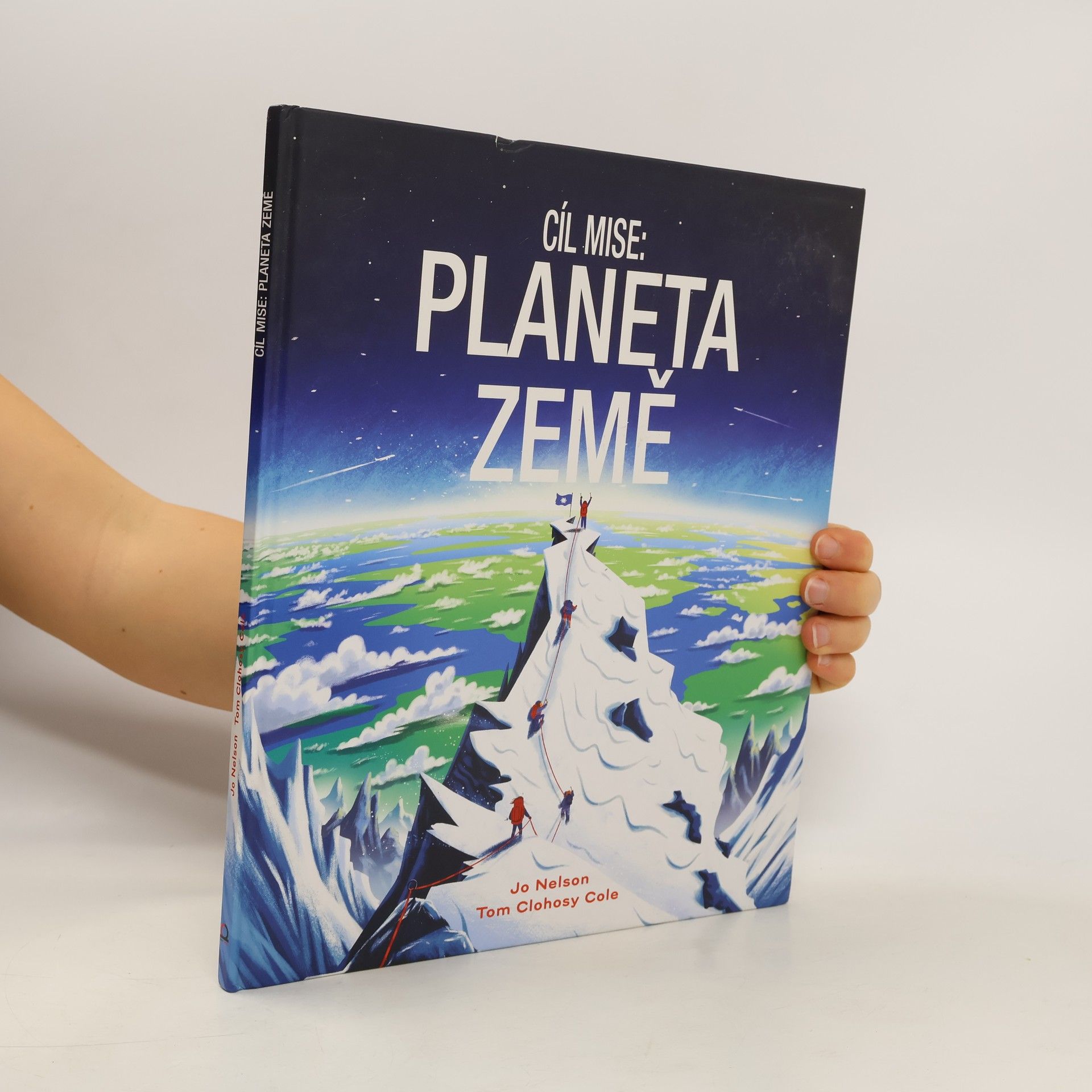 Jo Nelson Cíl mise: planeta Země