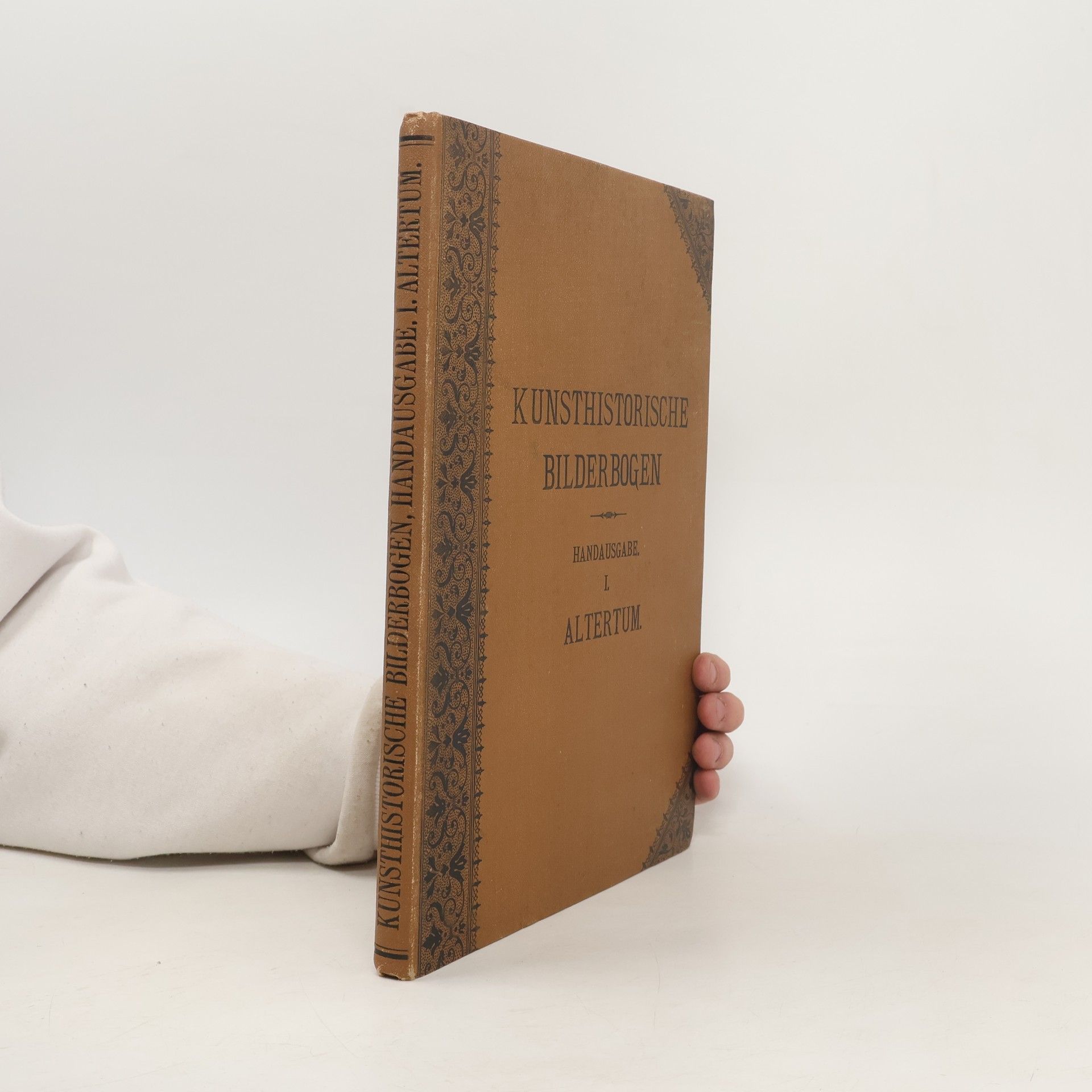 Autorenkollektiv Kunsthistorische Bilderbogen I., Altertum