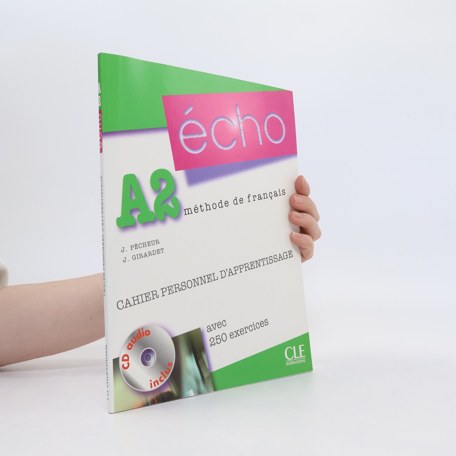 Collectif d'auteurs Écho A2. Méthode de français. Cahier personnel d'apprentissage