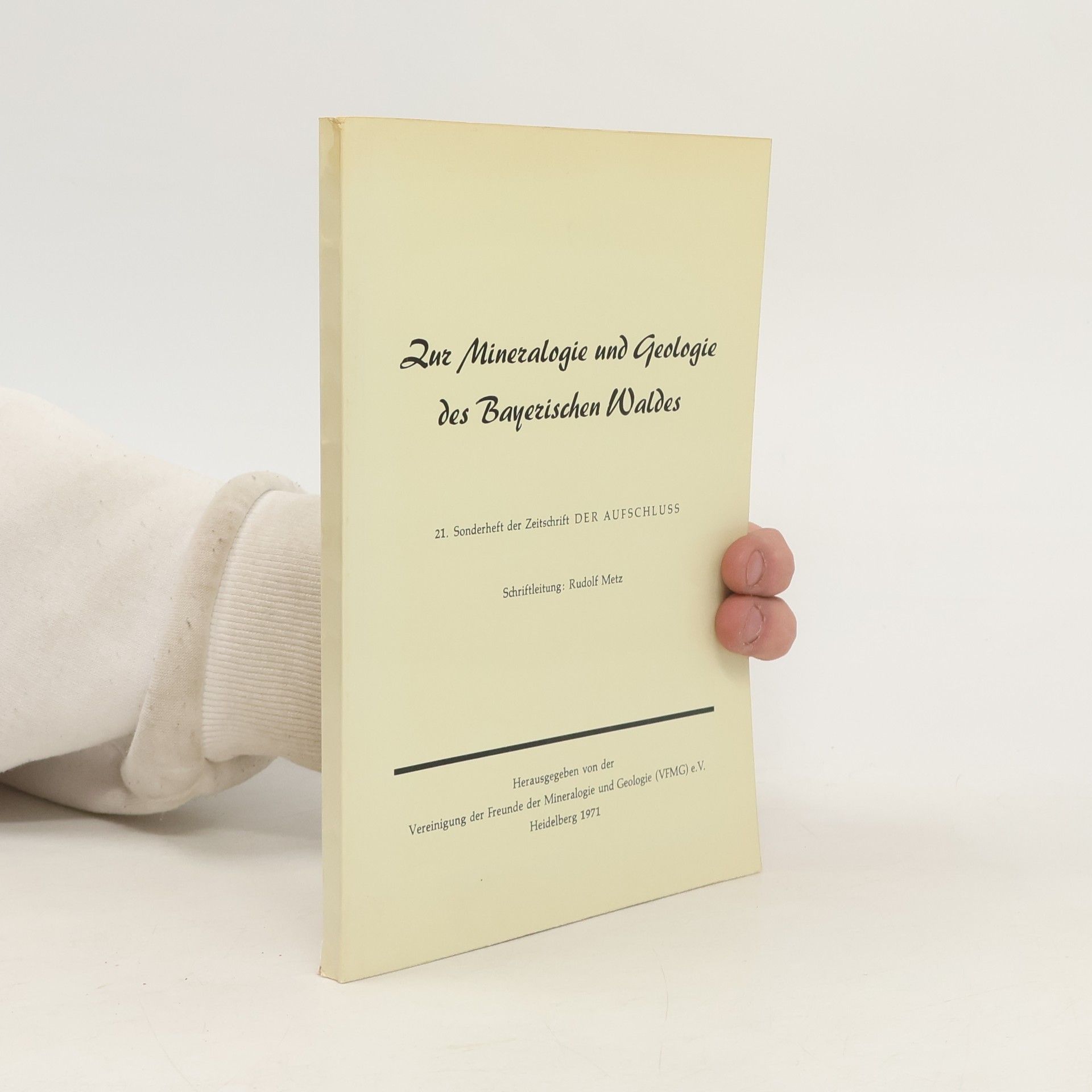 Rudolf Metz Zur Mineralogie und Geologie des Bayerischen Waldes