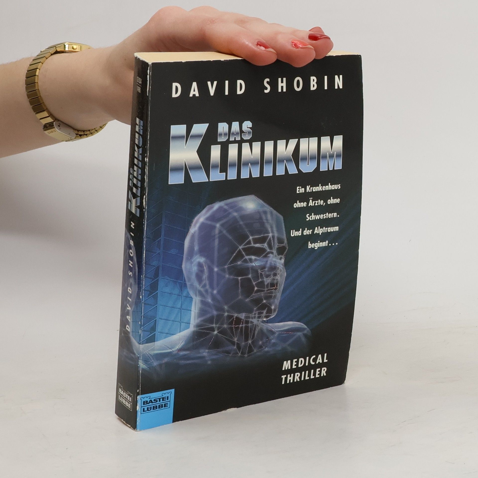 David Shobin Das Klinikum. Medical Thriller