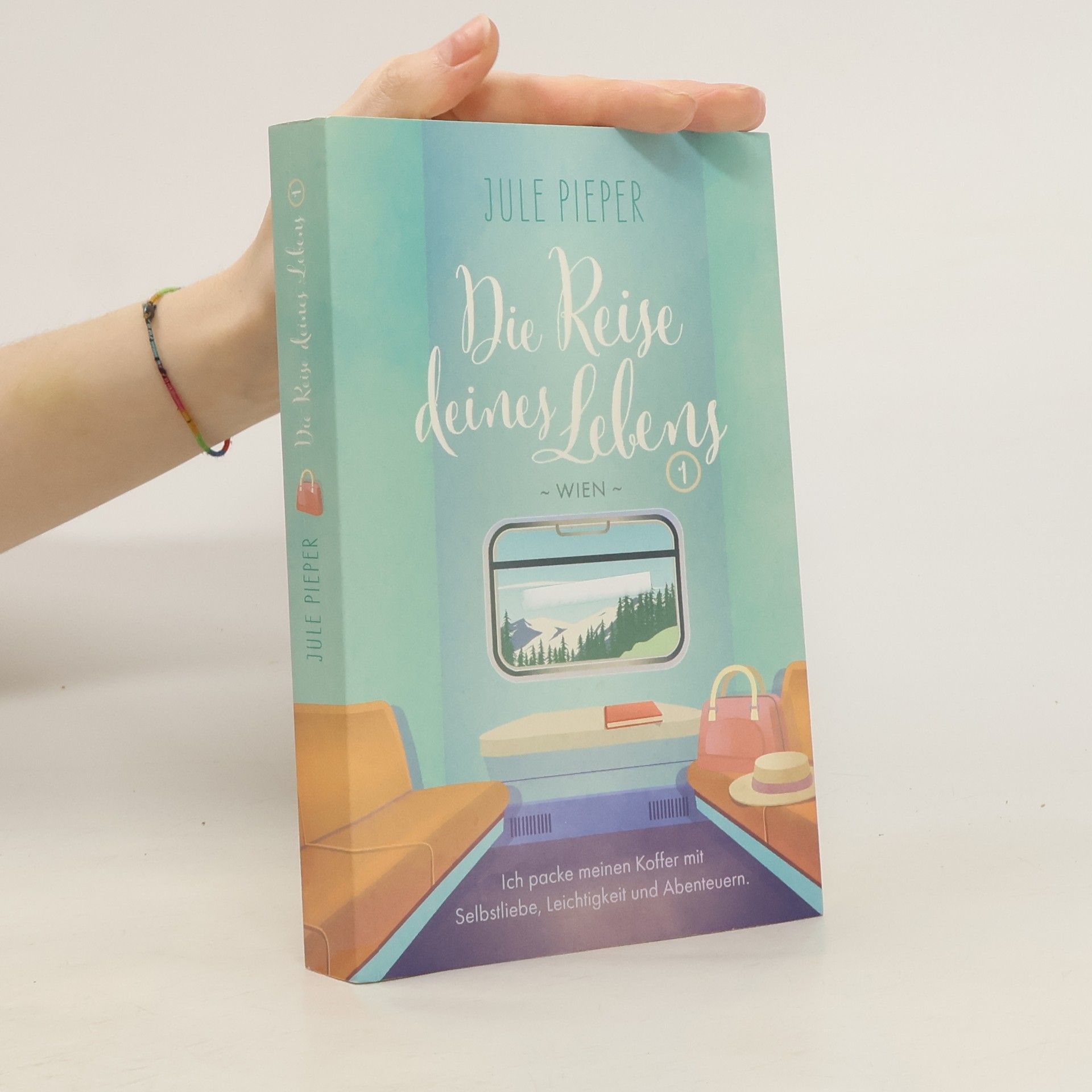 Jule Pieper Die Reise deines Lebens