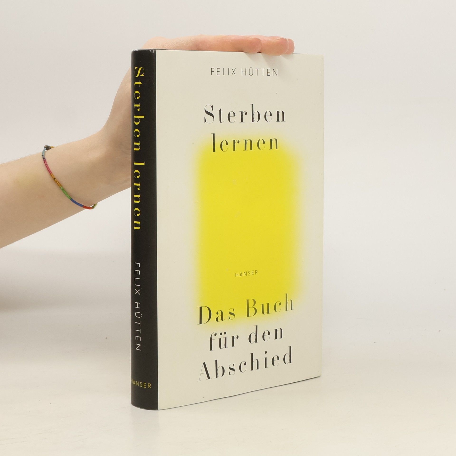 Felix Hütten Sterben lernen