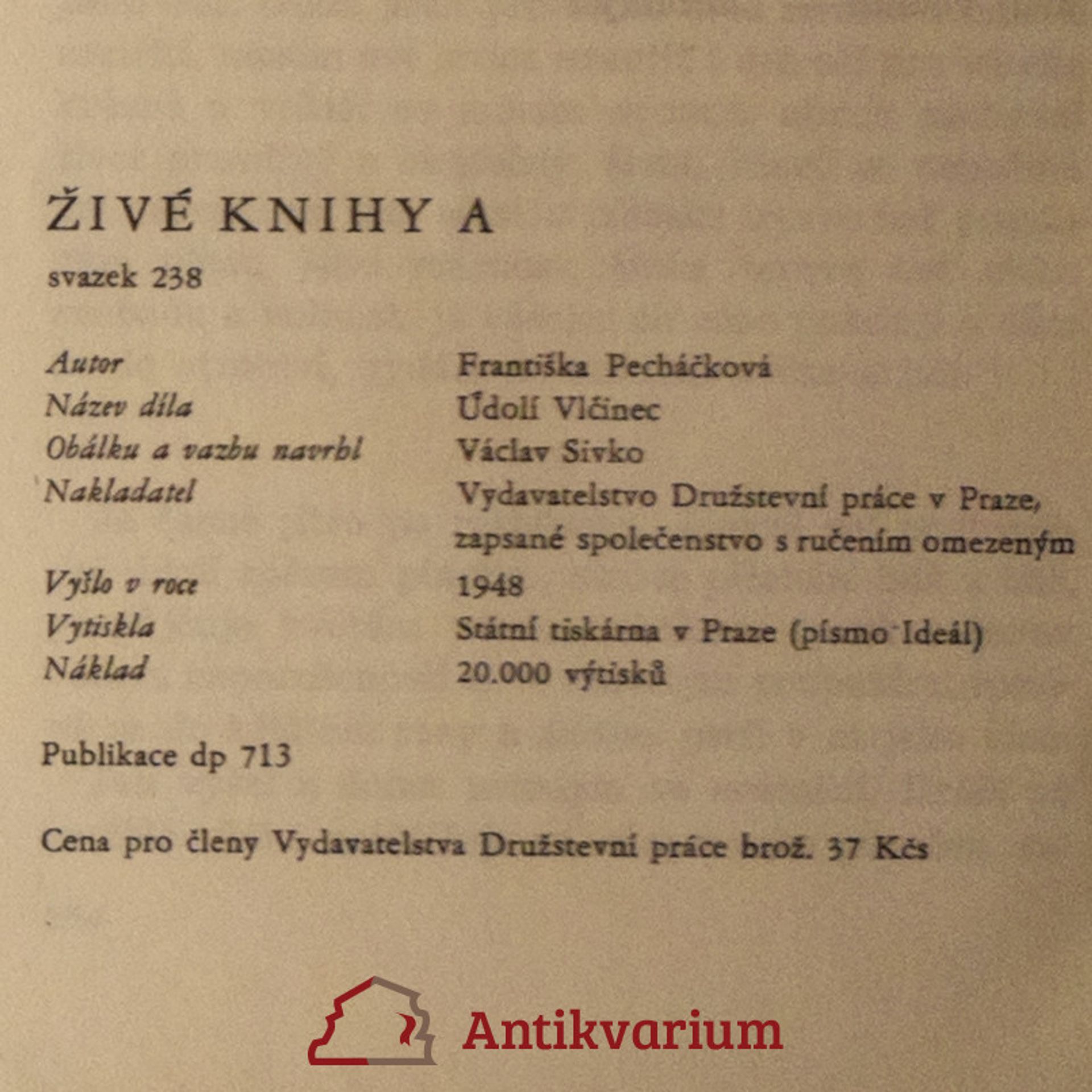 Františka Pecháčková Údolí Vlčinec