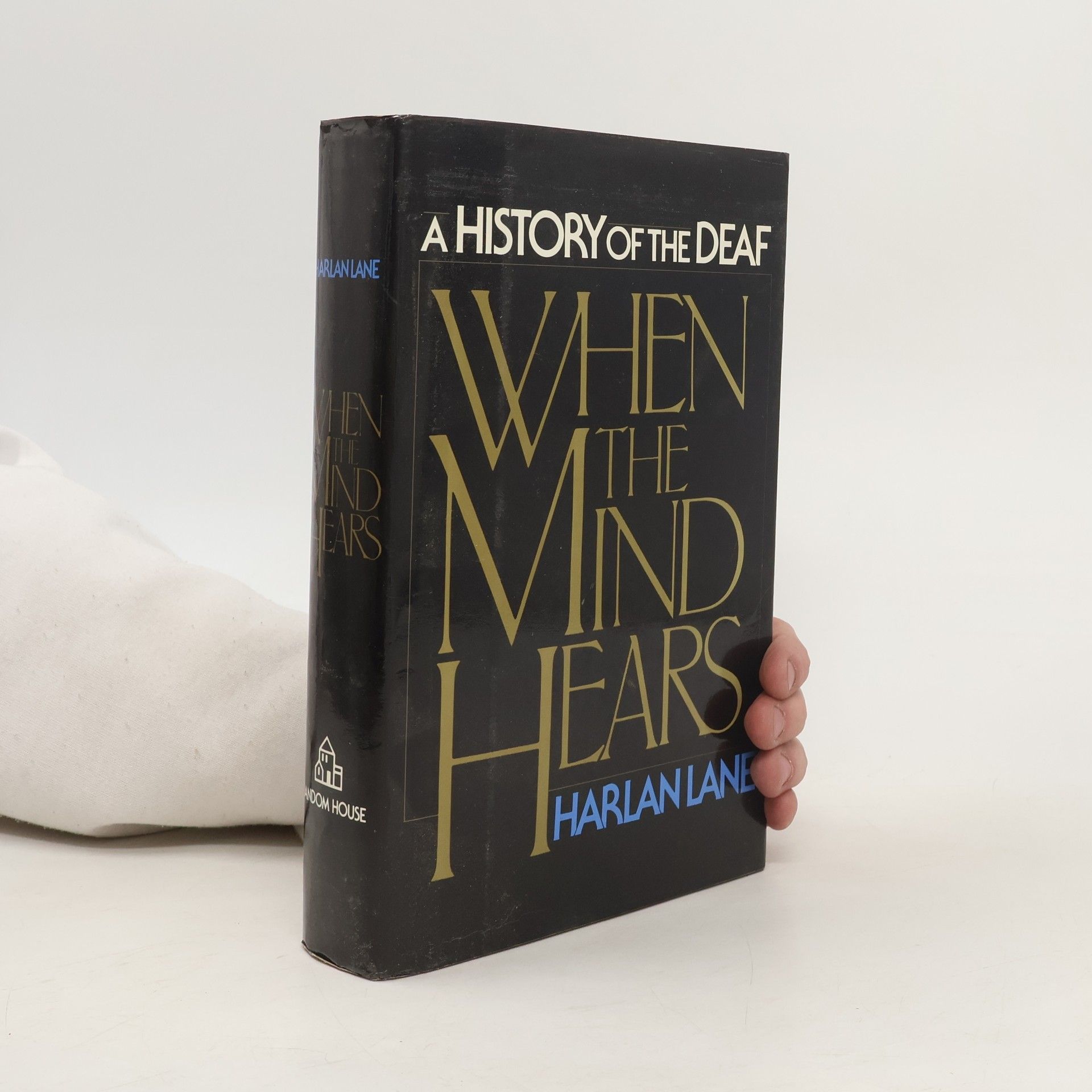 Harlan Lane When the Mind Hears
