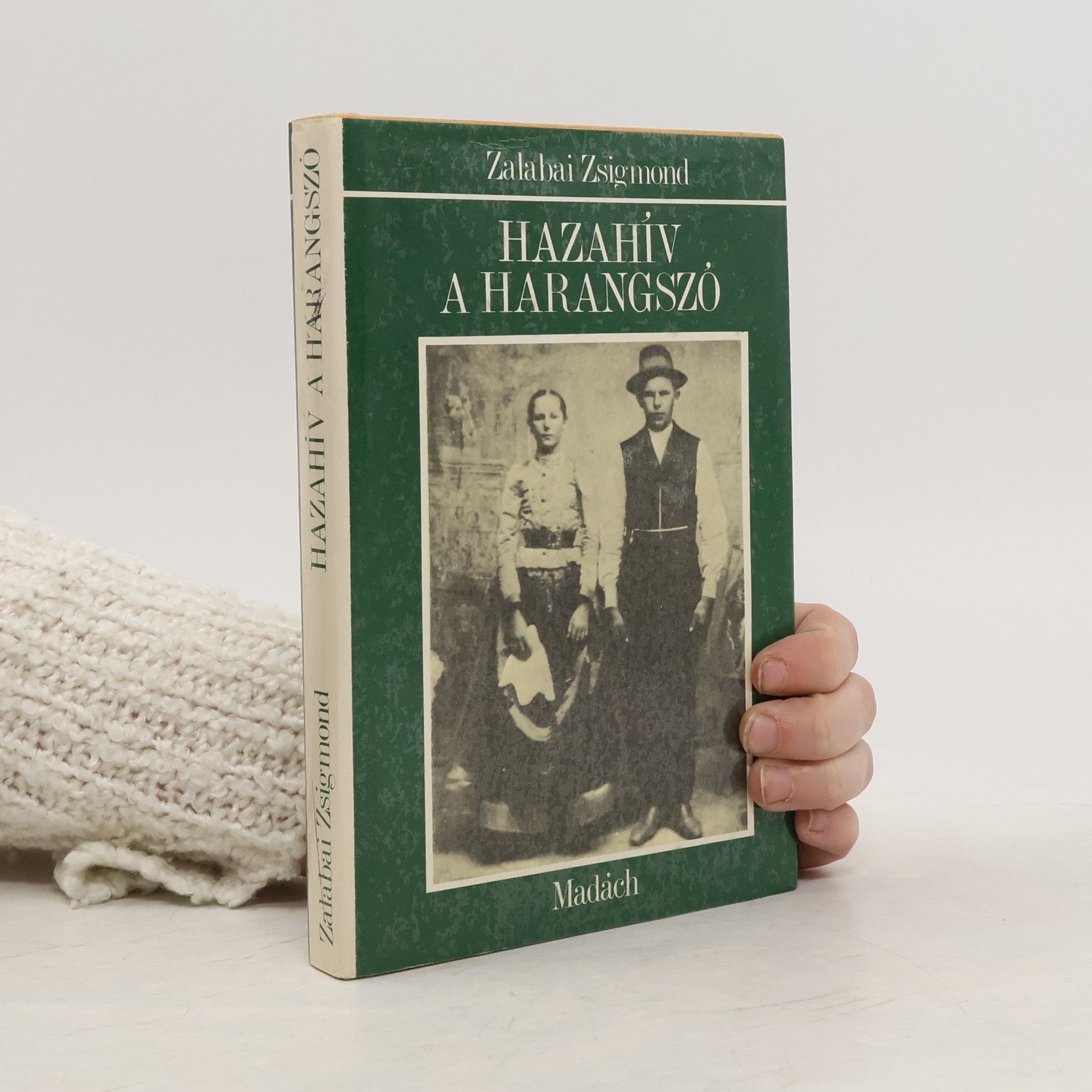Zsigmond Zalabai Hazahív a harangszó